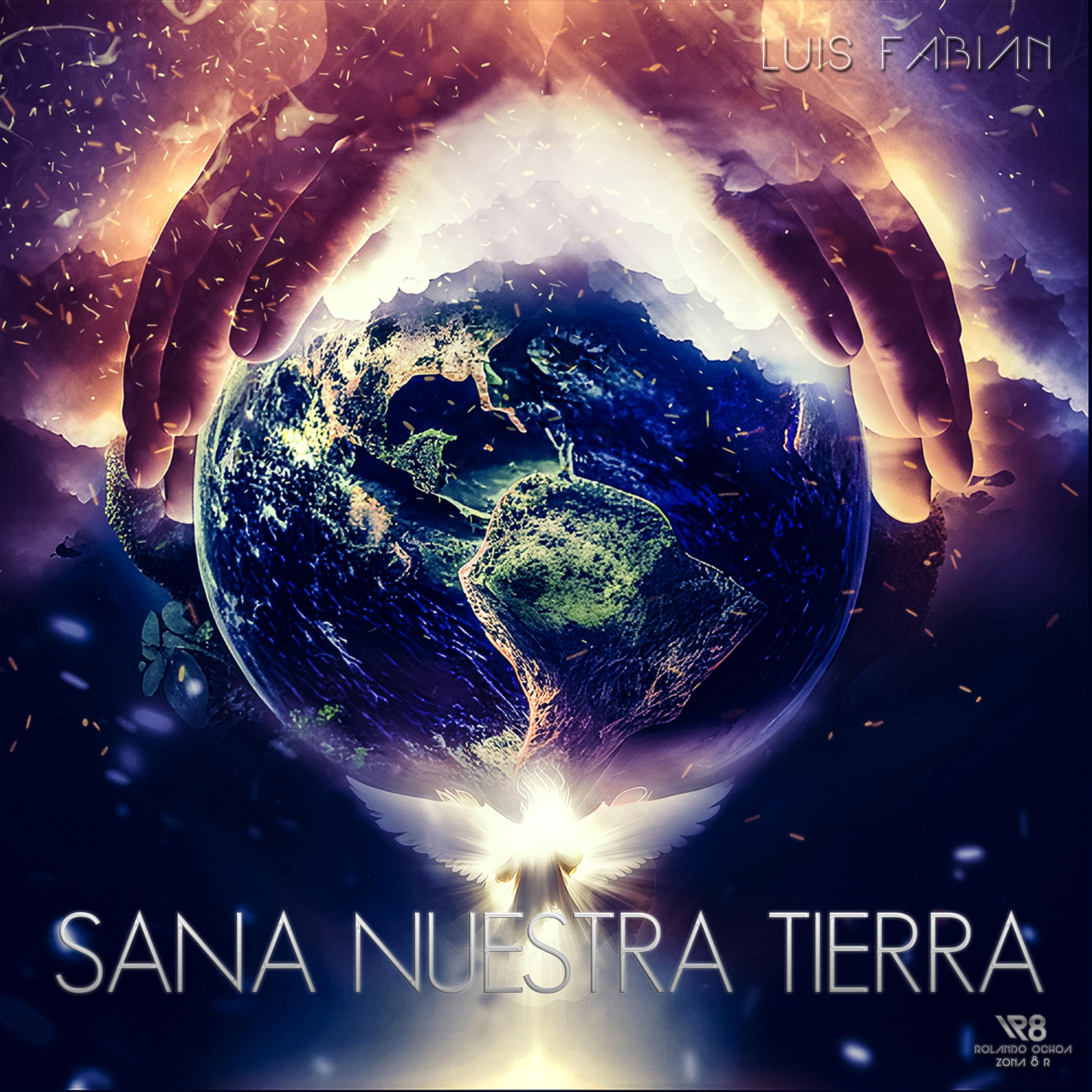 Постер альбома Sana Nuestra Tierra