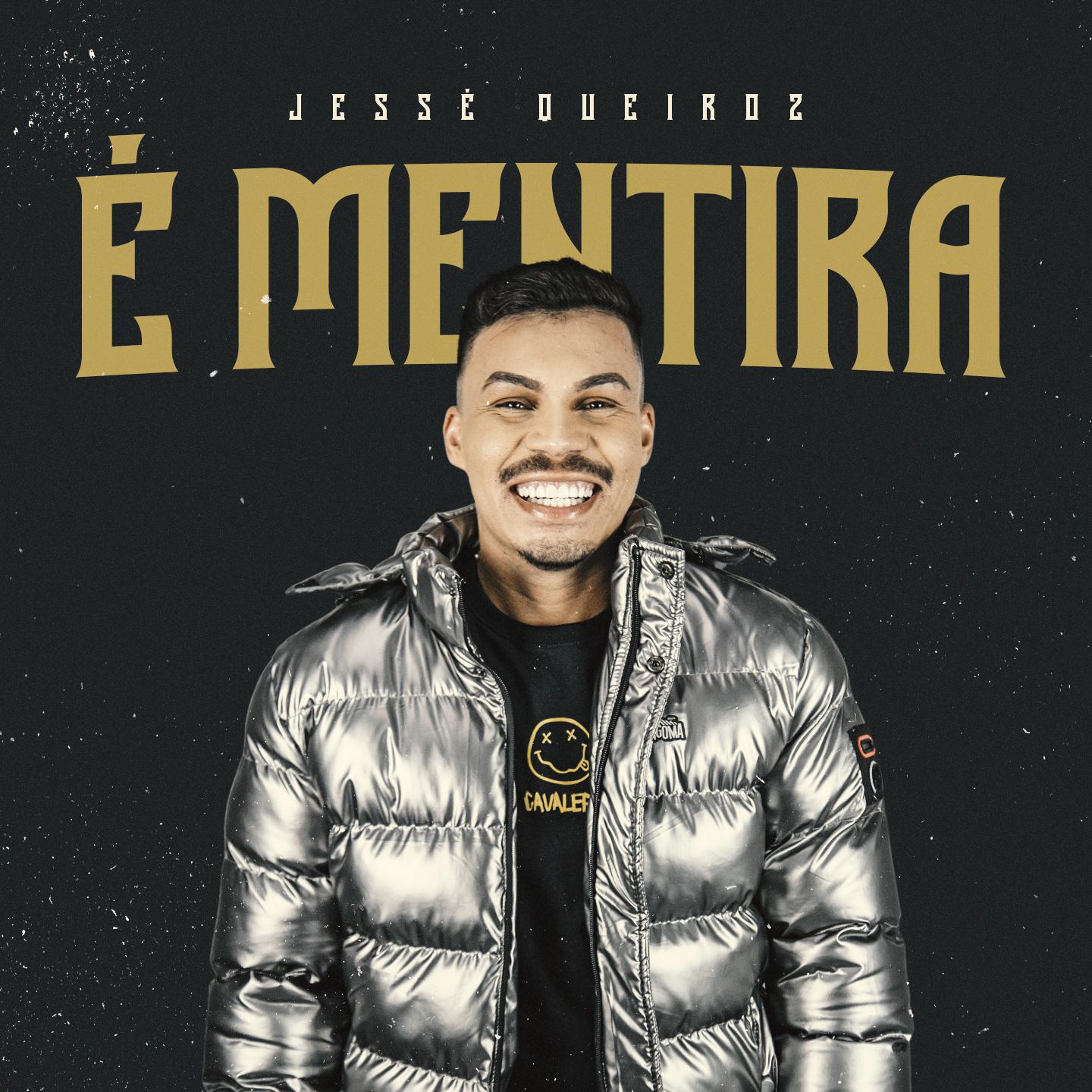 Постер альбома É Mentira