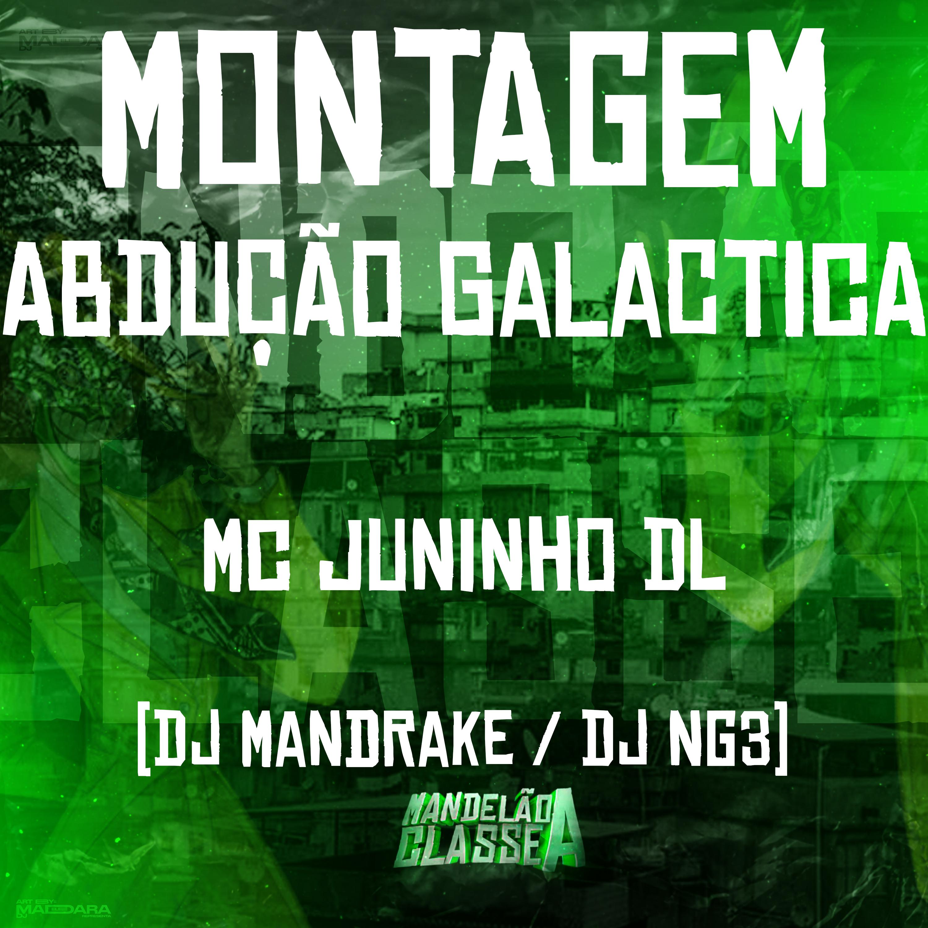 Постер альбома Montagem - Abdução Galactica
