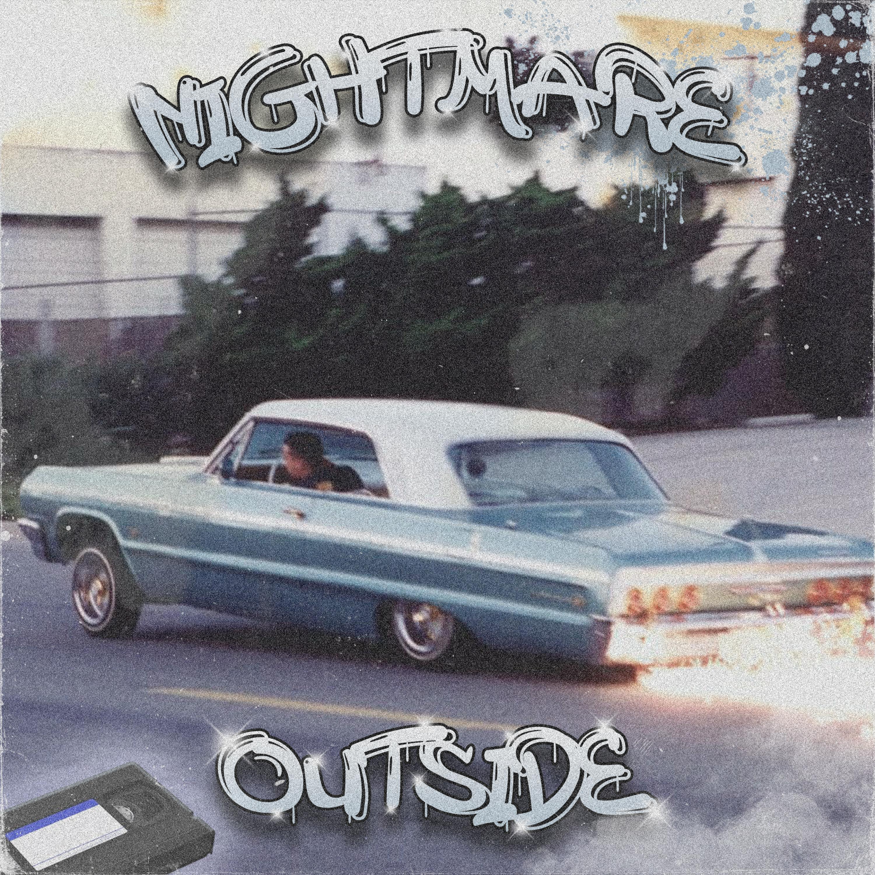 Постер альбома Nightmare Outside