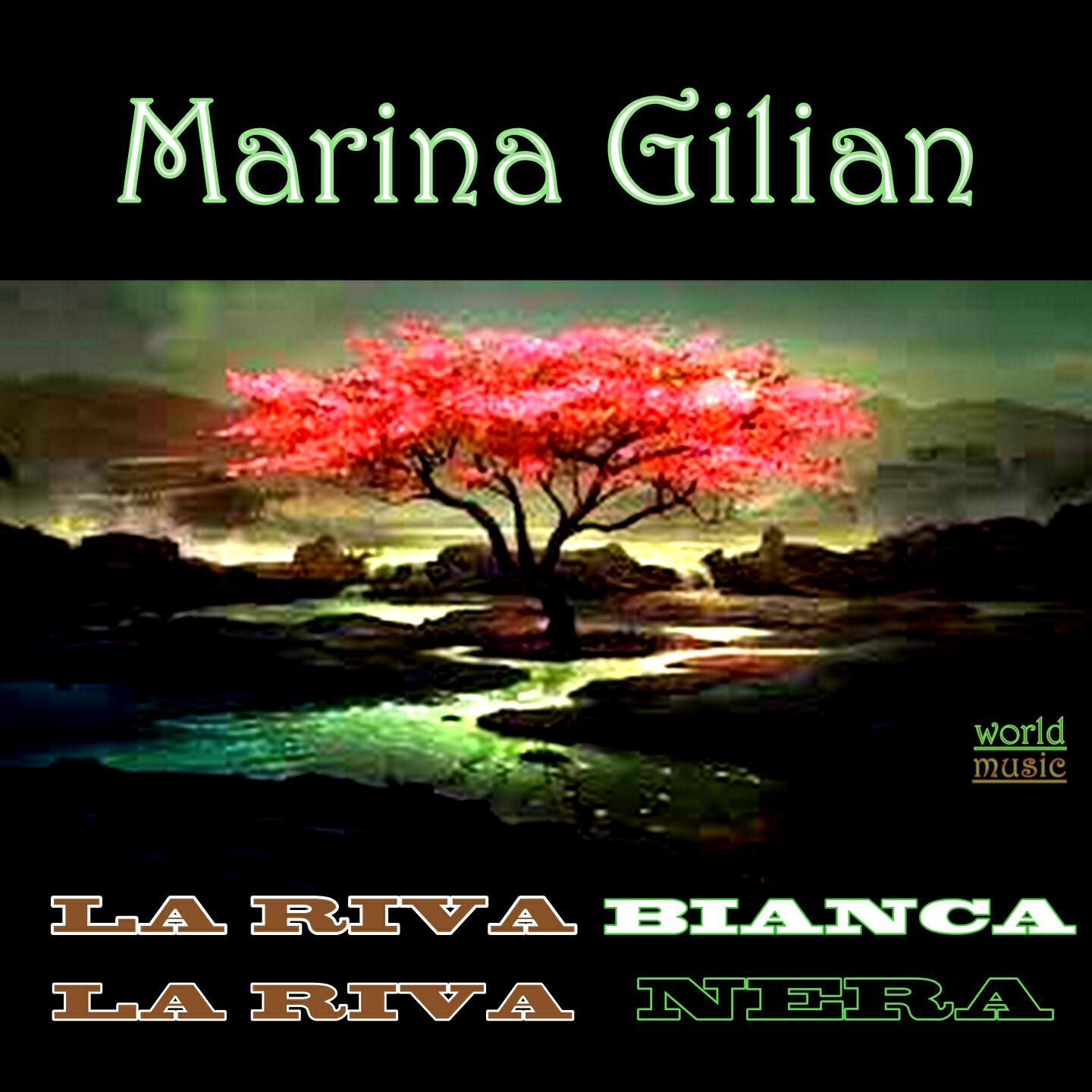 Marina Gilian - La riva bianca la riva nera