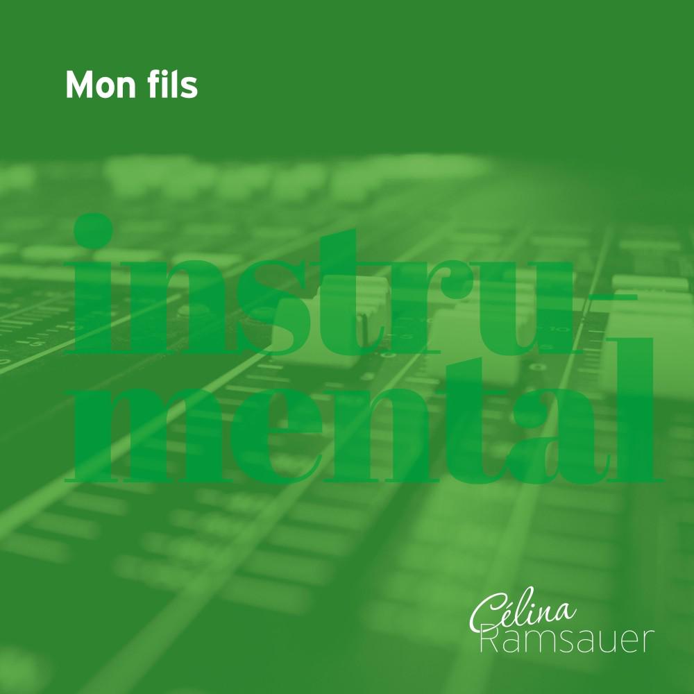 Постер альбома Mon fils (Instrumental)