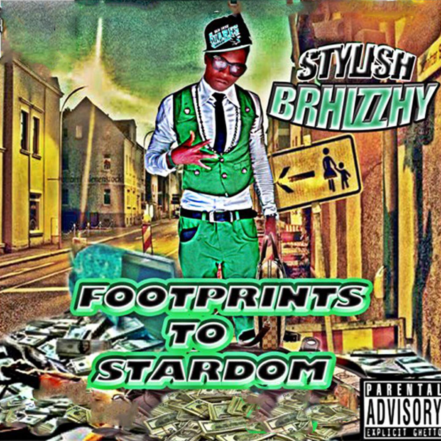 Stylish Brhizzhy - Ball Hard Score Hard