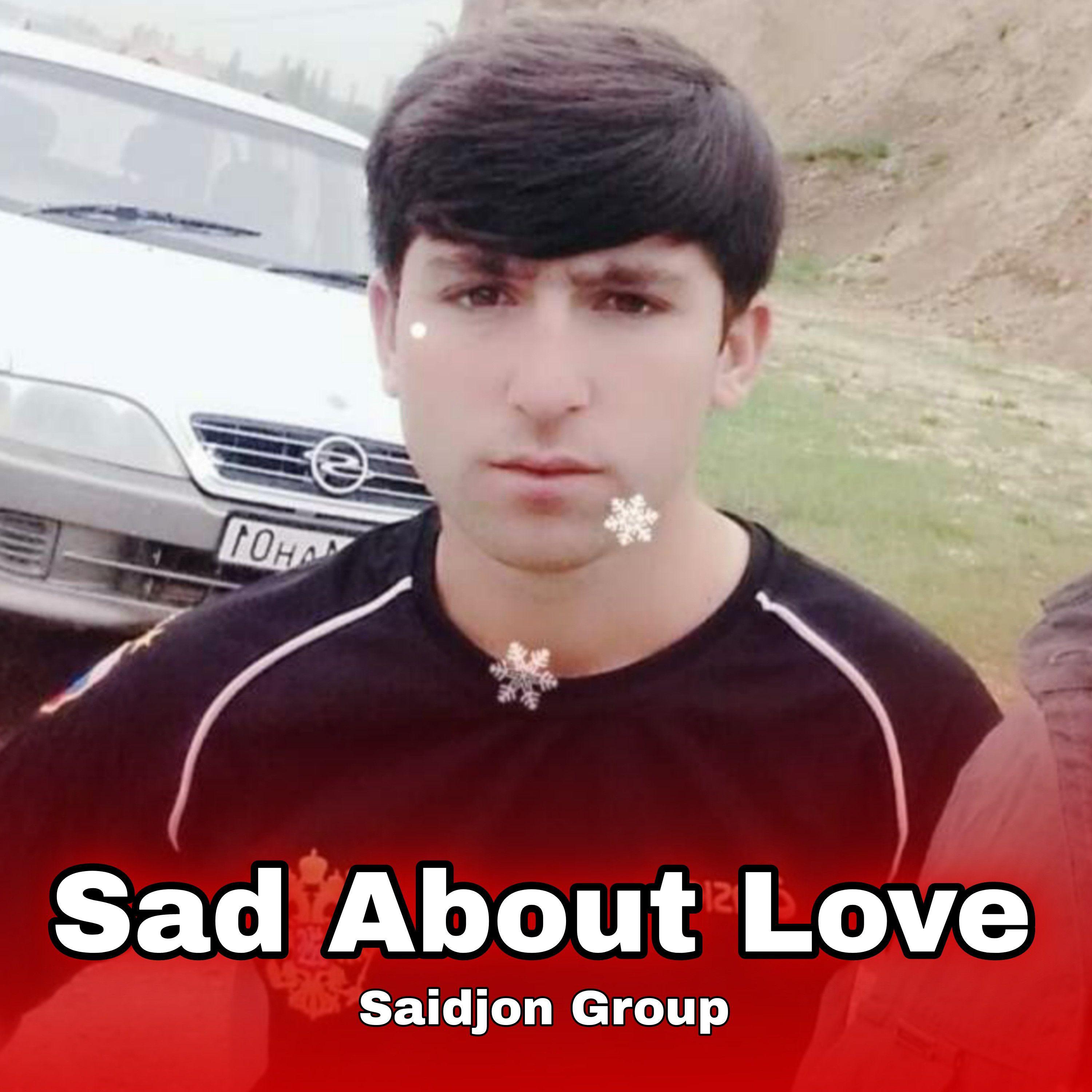 Постер альбома Sad About Love