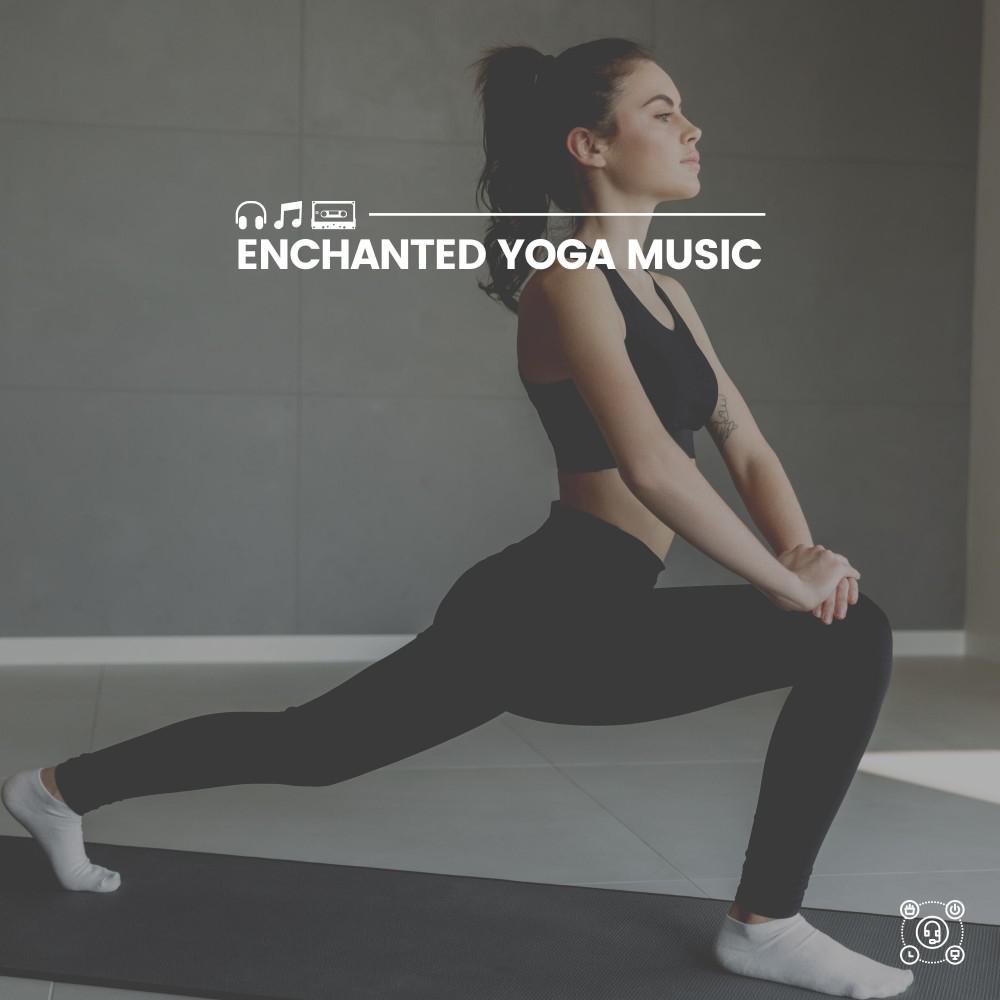 Постер альбома Enchanted Yoga Music