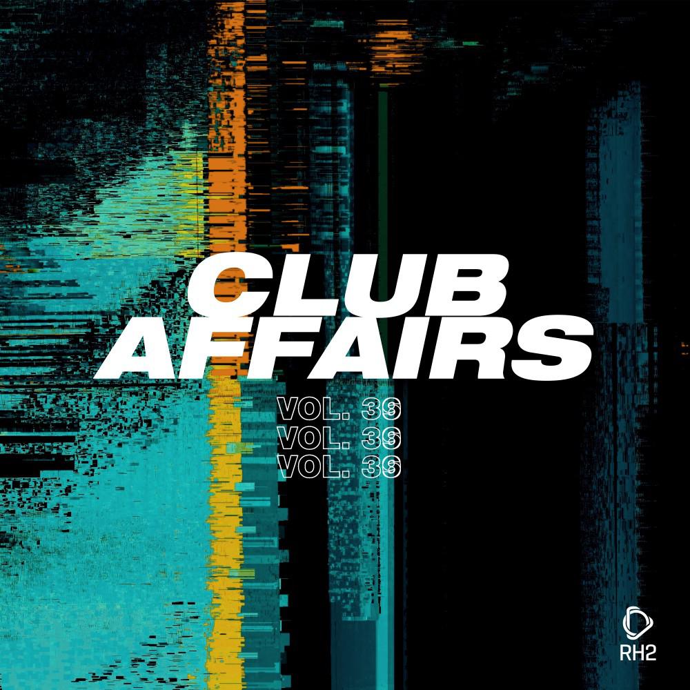 Постер альбома Club Affairs, Vol. 39