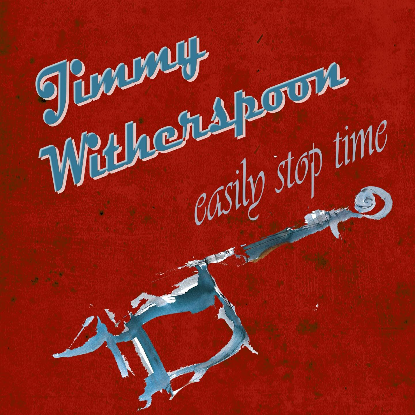 Jimmy Witherspoon - Piney Brown Blues