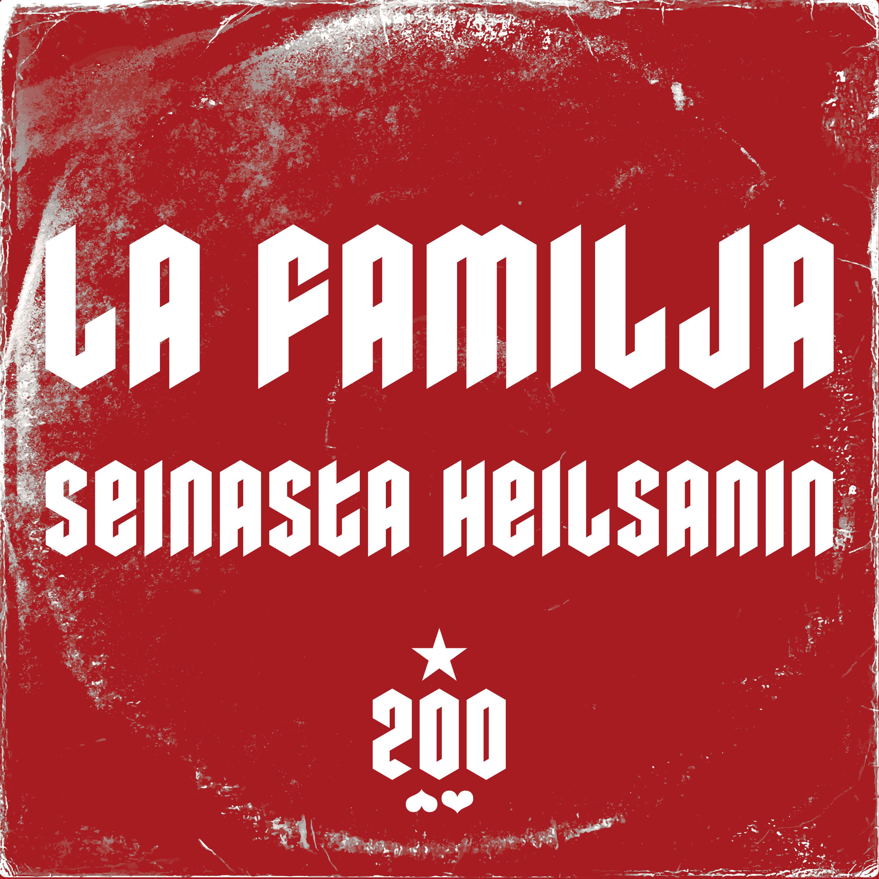 Постер альбома La familja / Seinasta heilsanin