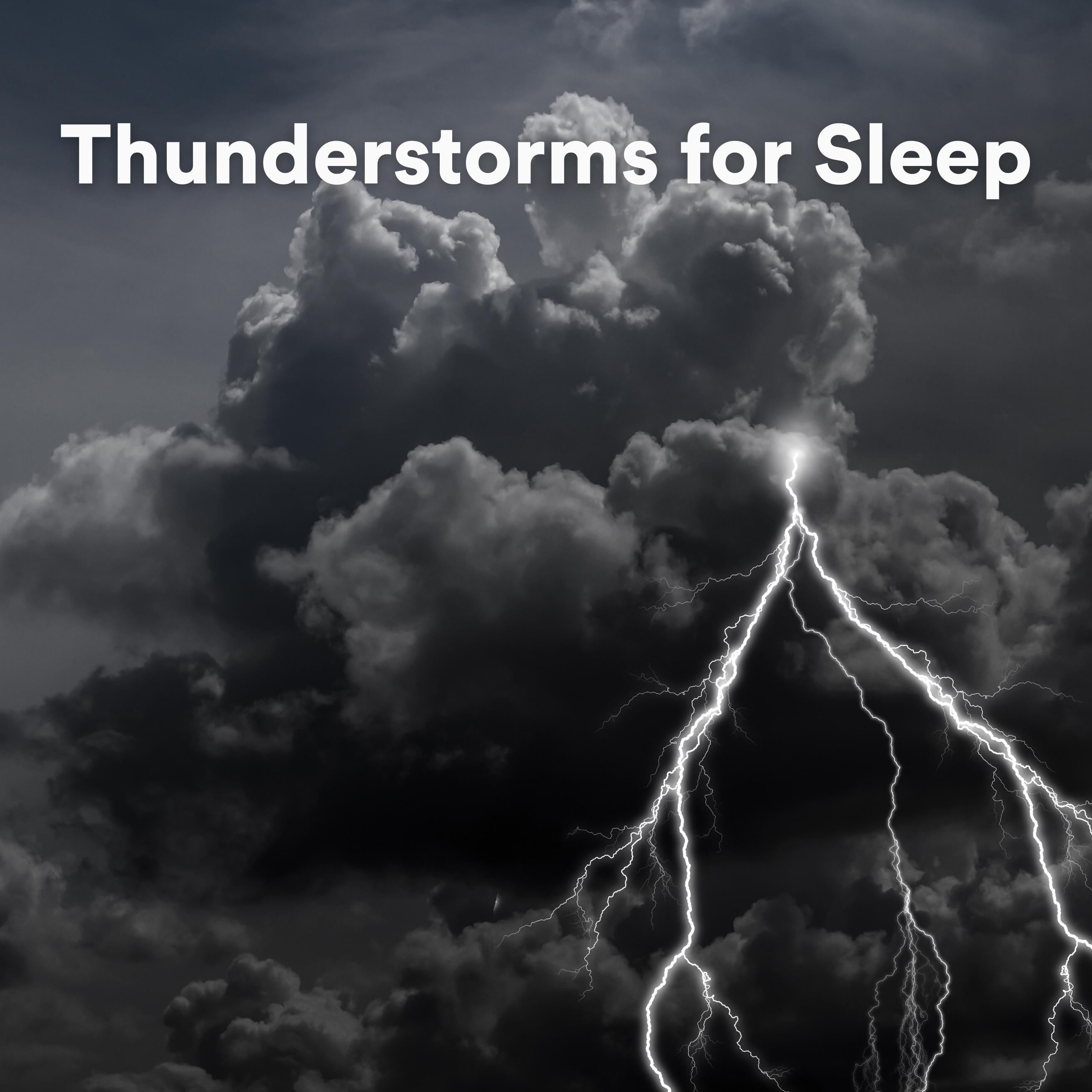 Постер альбома Thunderstorms for Sleep