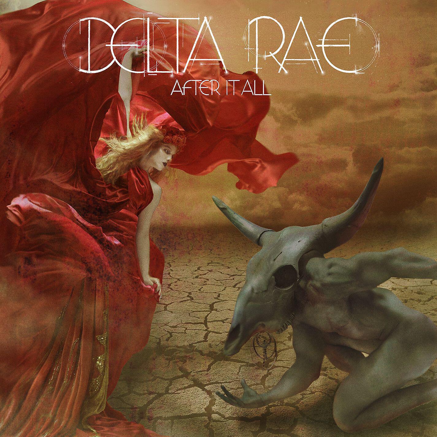 Delta Rae - I Will Never Die