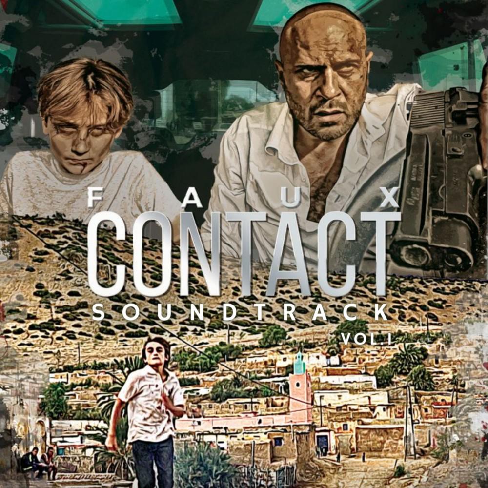 Постер альбома Faux Contact Soundtrack, Vol. 1