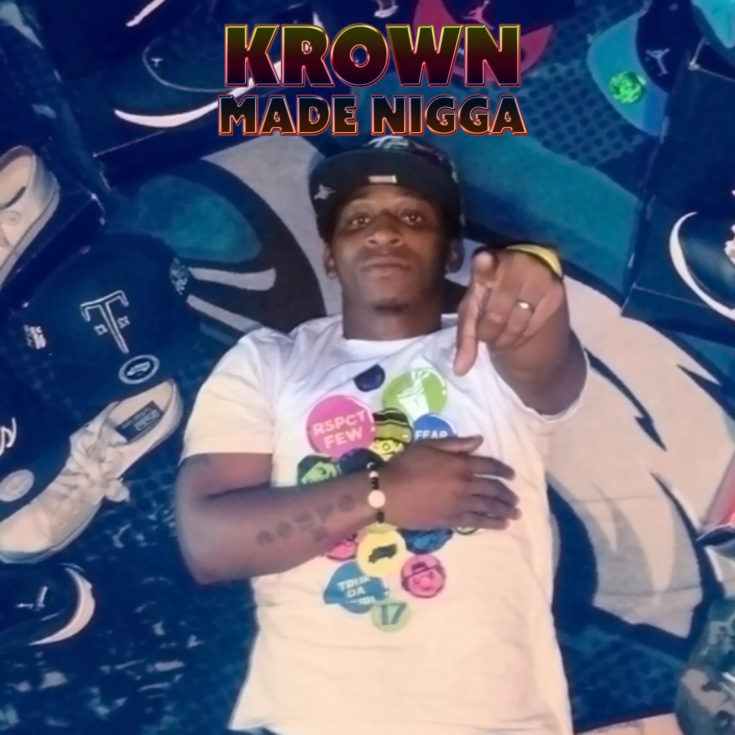 Постер альбома Made Nigga