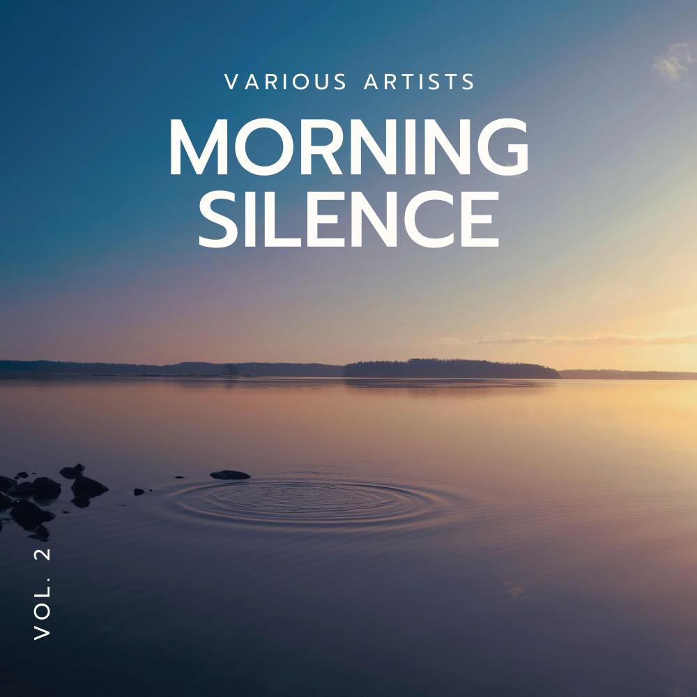 Постер альбома Morning Silence, Vol. 2