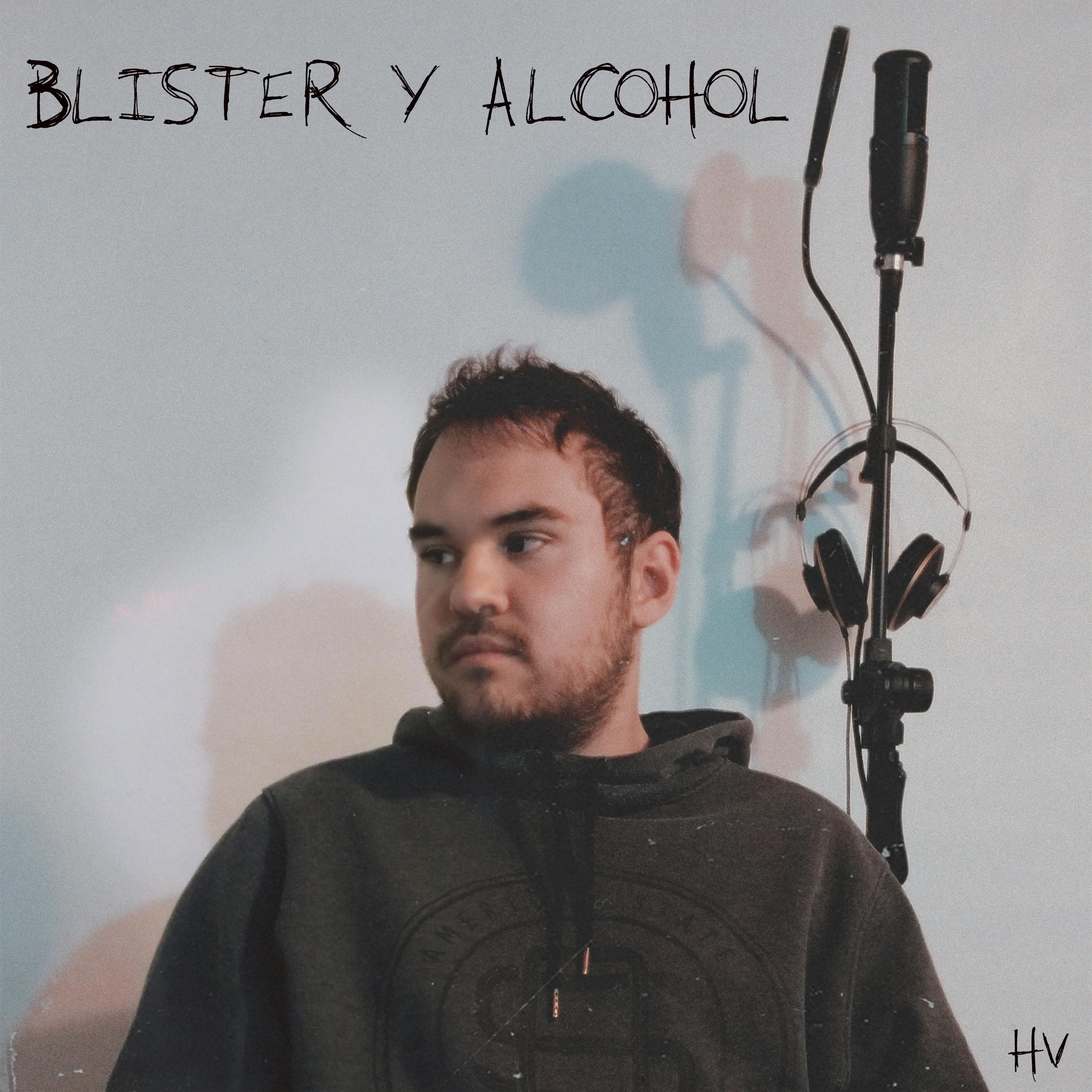 Постер альбома Blíster y Alcohol