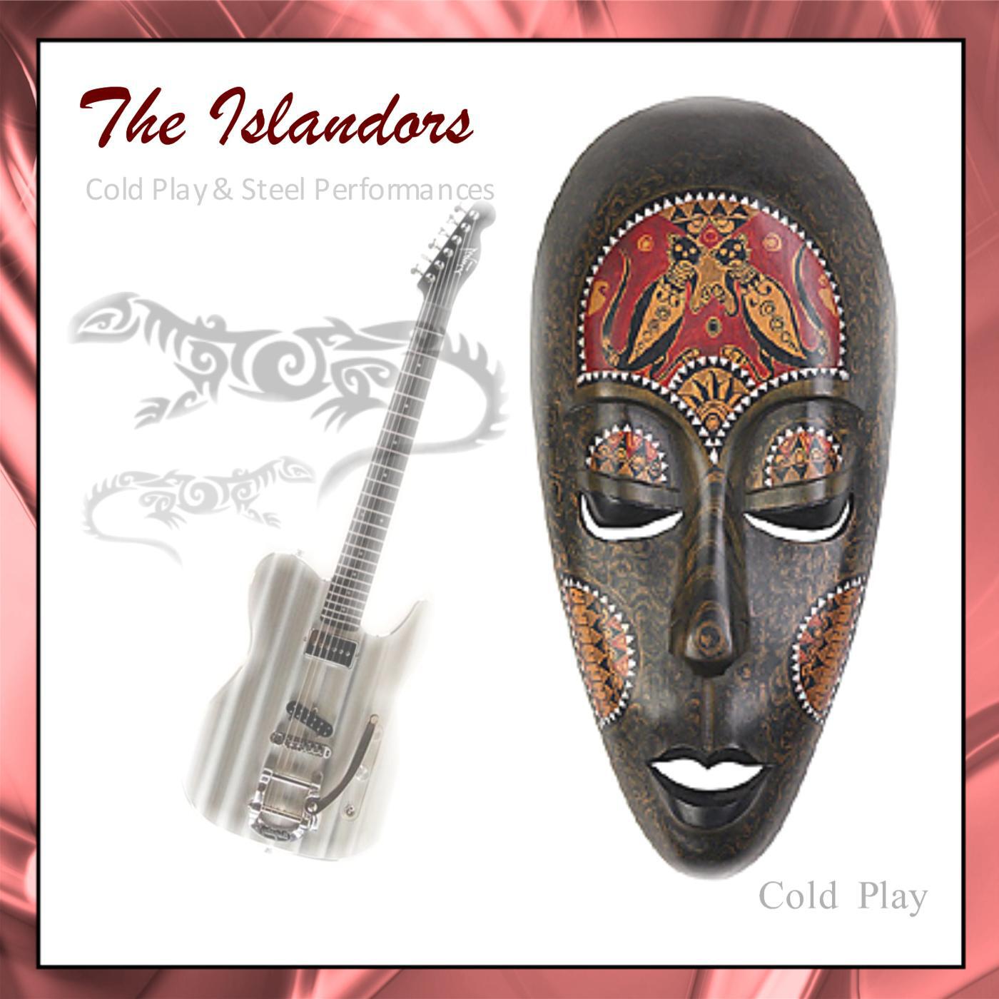 The Islandors, Cold Play & Steel Performances - In a Little Hula Heaven (Some Nights in Hawaii Mix)