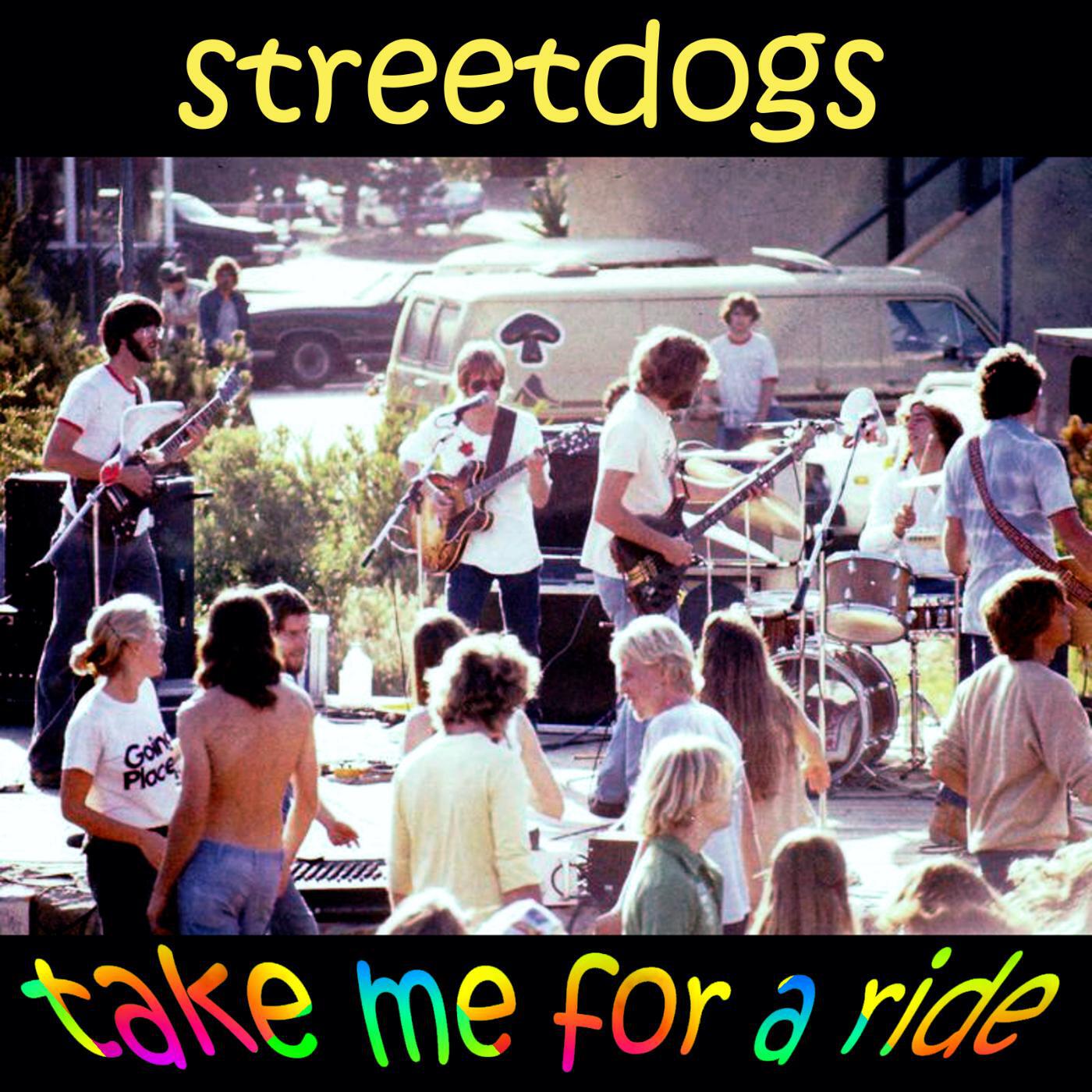 Streetdogs - Take Me for a Ride (feat. Arthur Thompson)