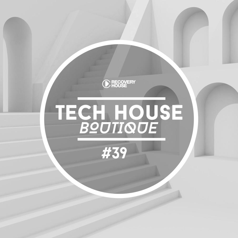 Постер альбома Tech House Boutique, Pt. 39