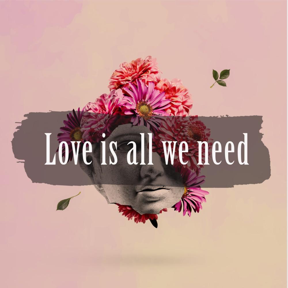 Постер альбома Love Is All We Need