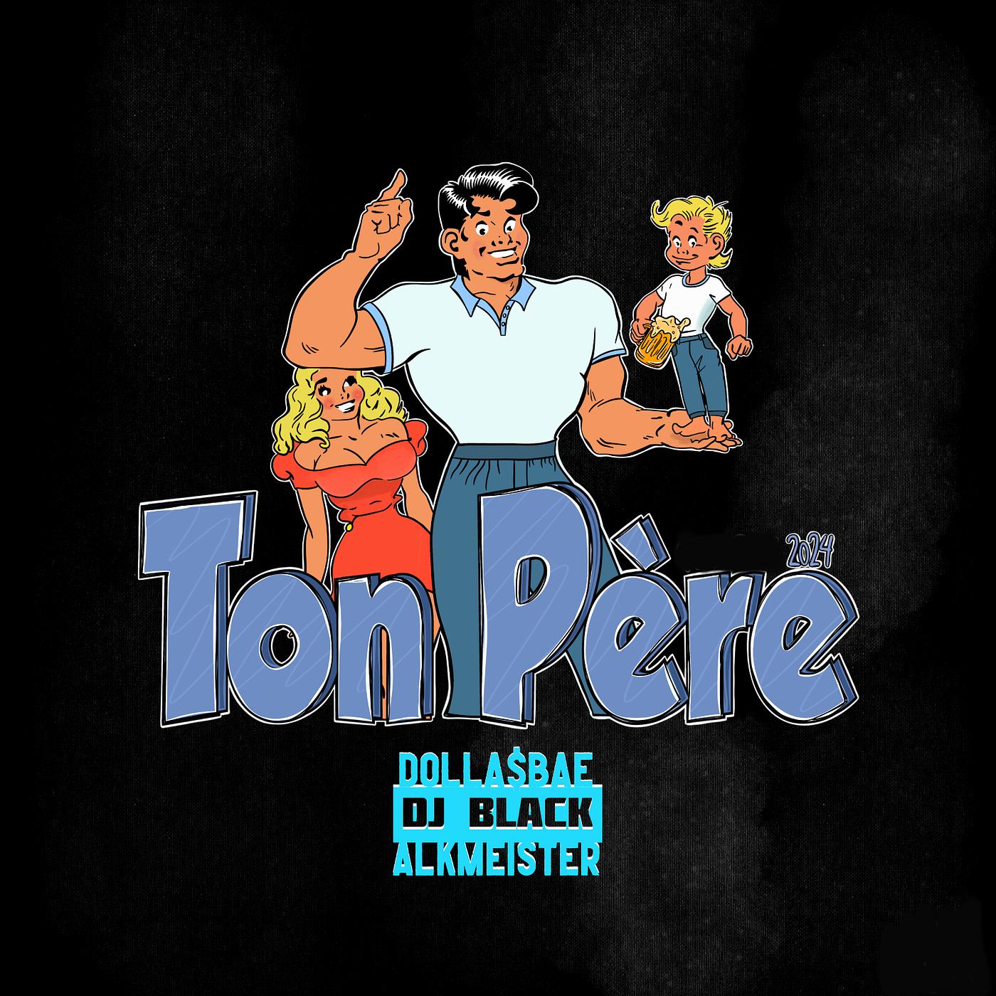 Постер альбома Ton Pére 2024