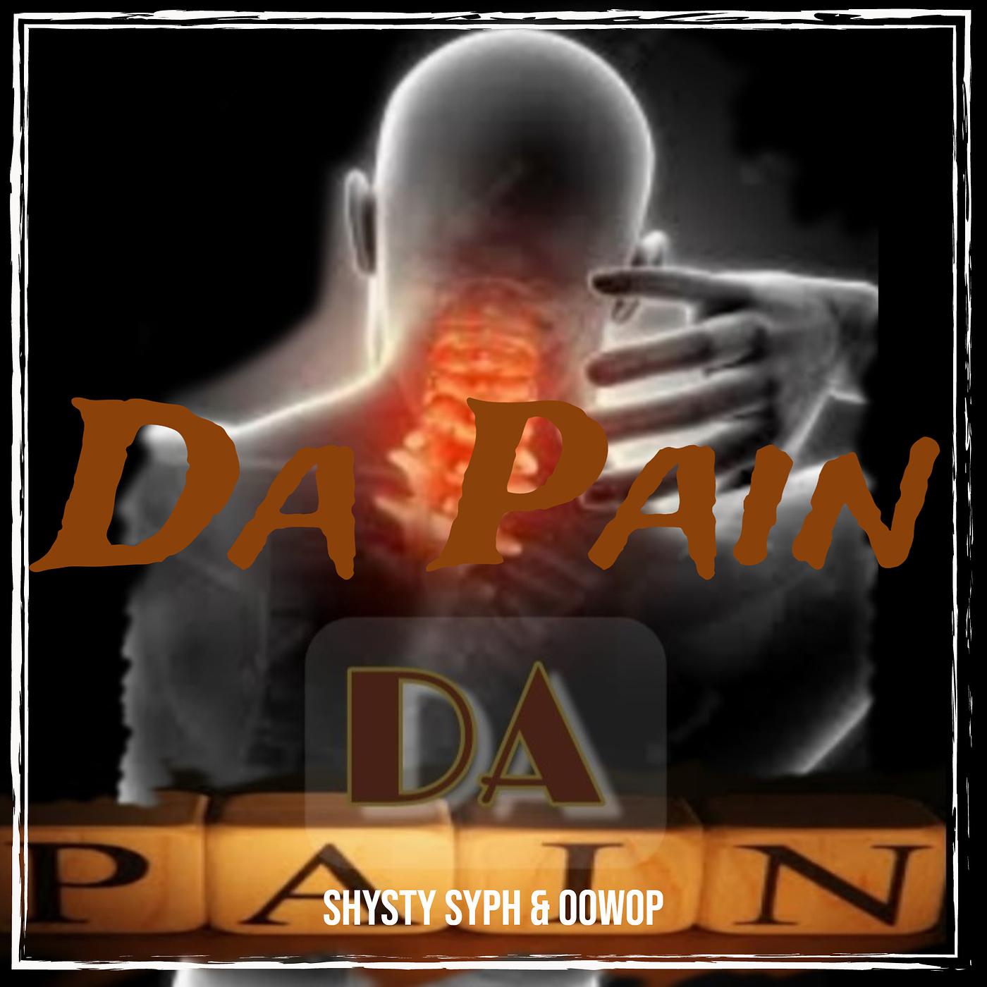 Постер альбома Da Pain