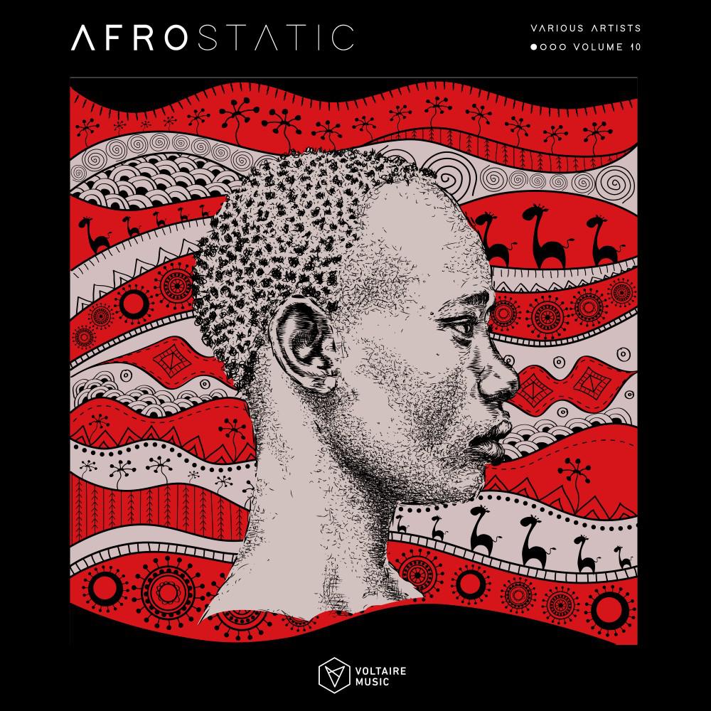 Постер альбома Voltaire Music Pres. Afrostatic, Vol. 10