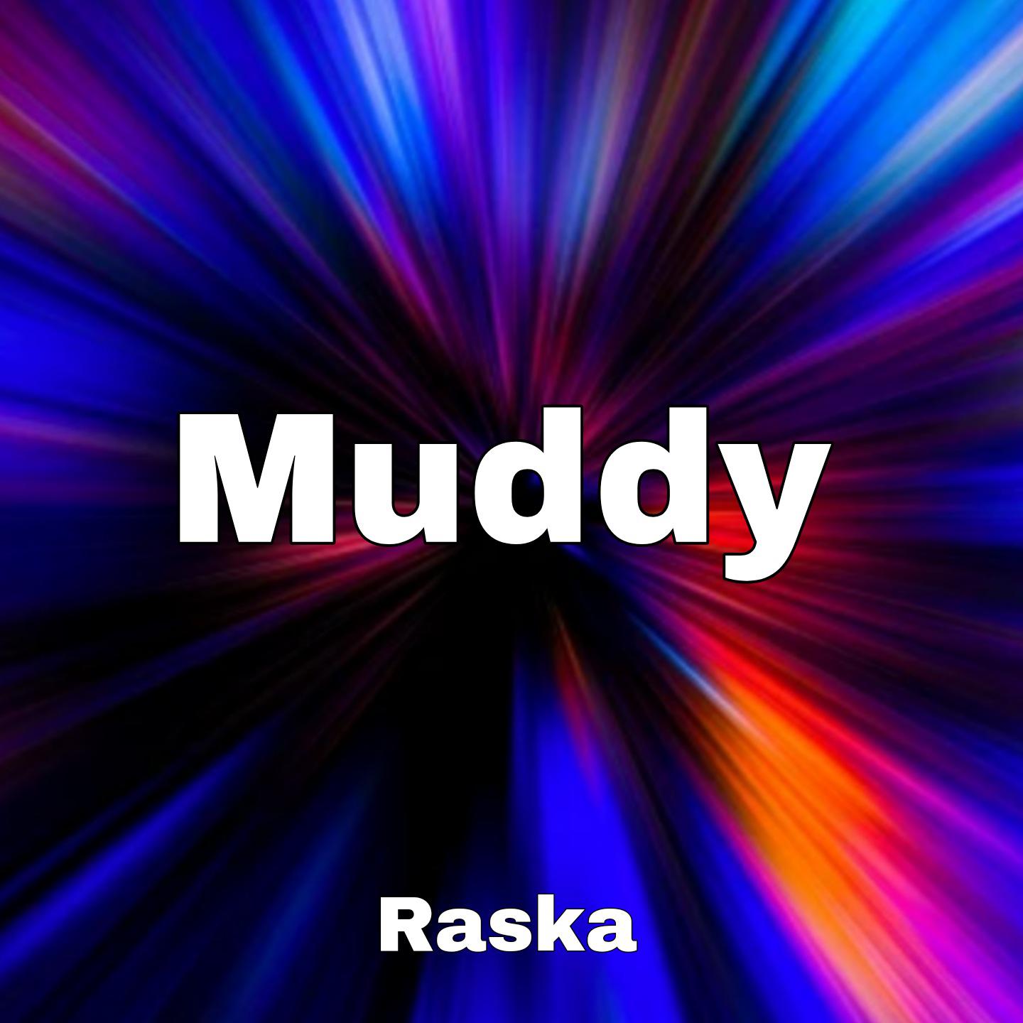 Постер альбома Muddy