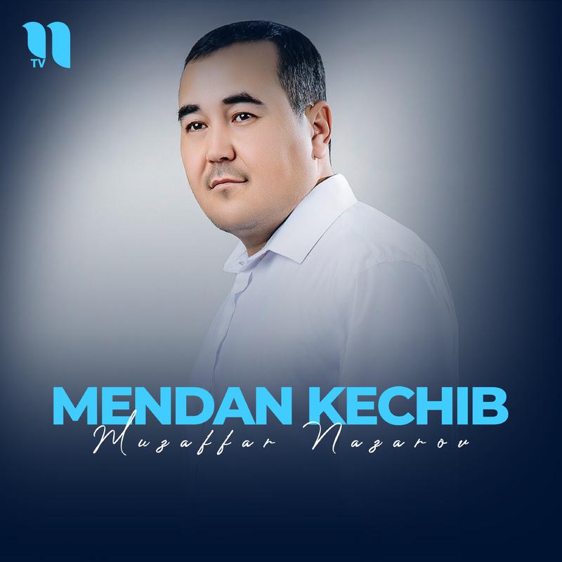 Постер альбома Mendan kechib