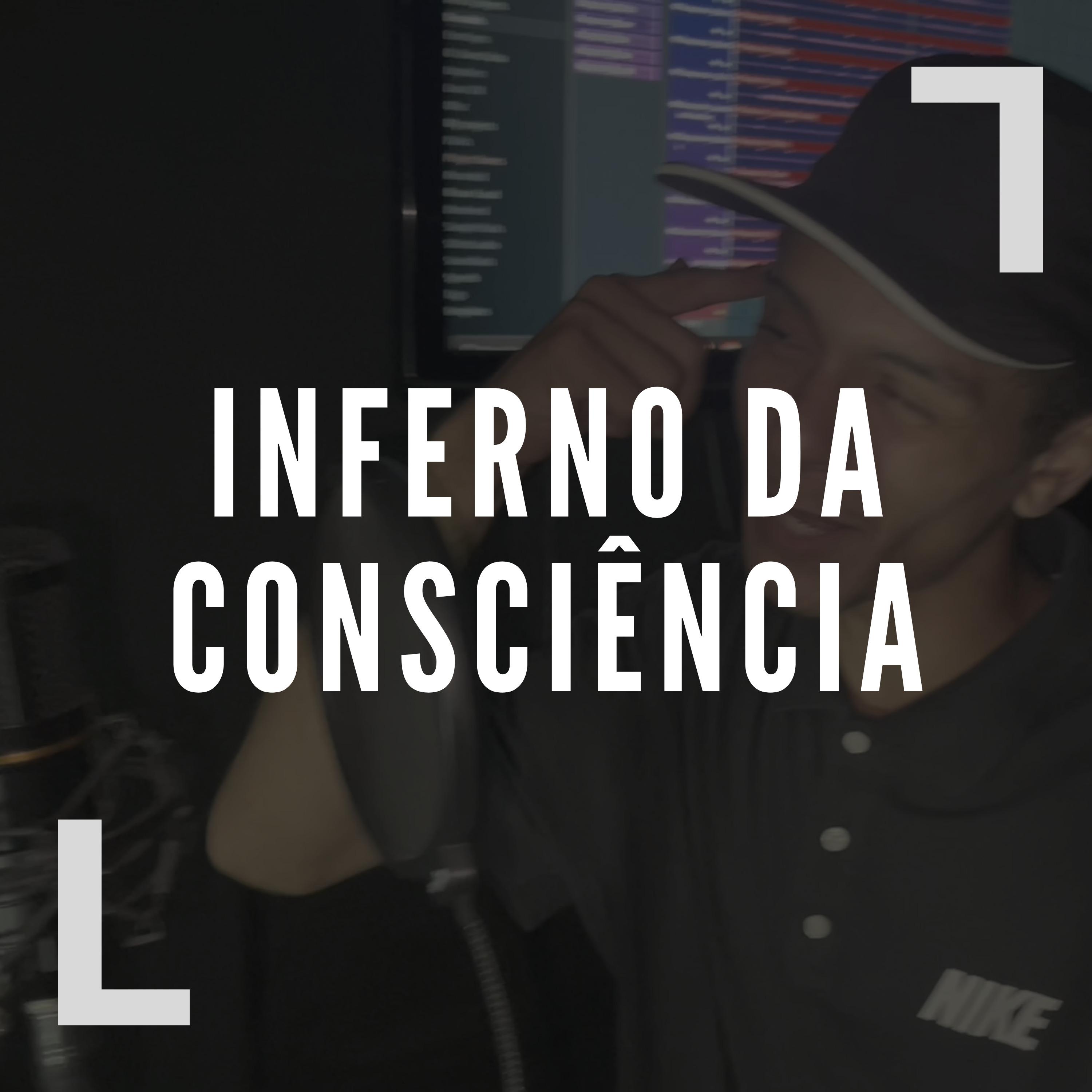 Постер альбома Inferno da Consciência
