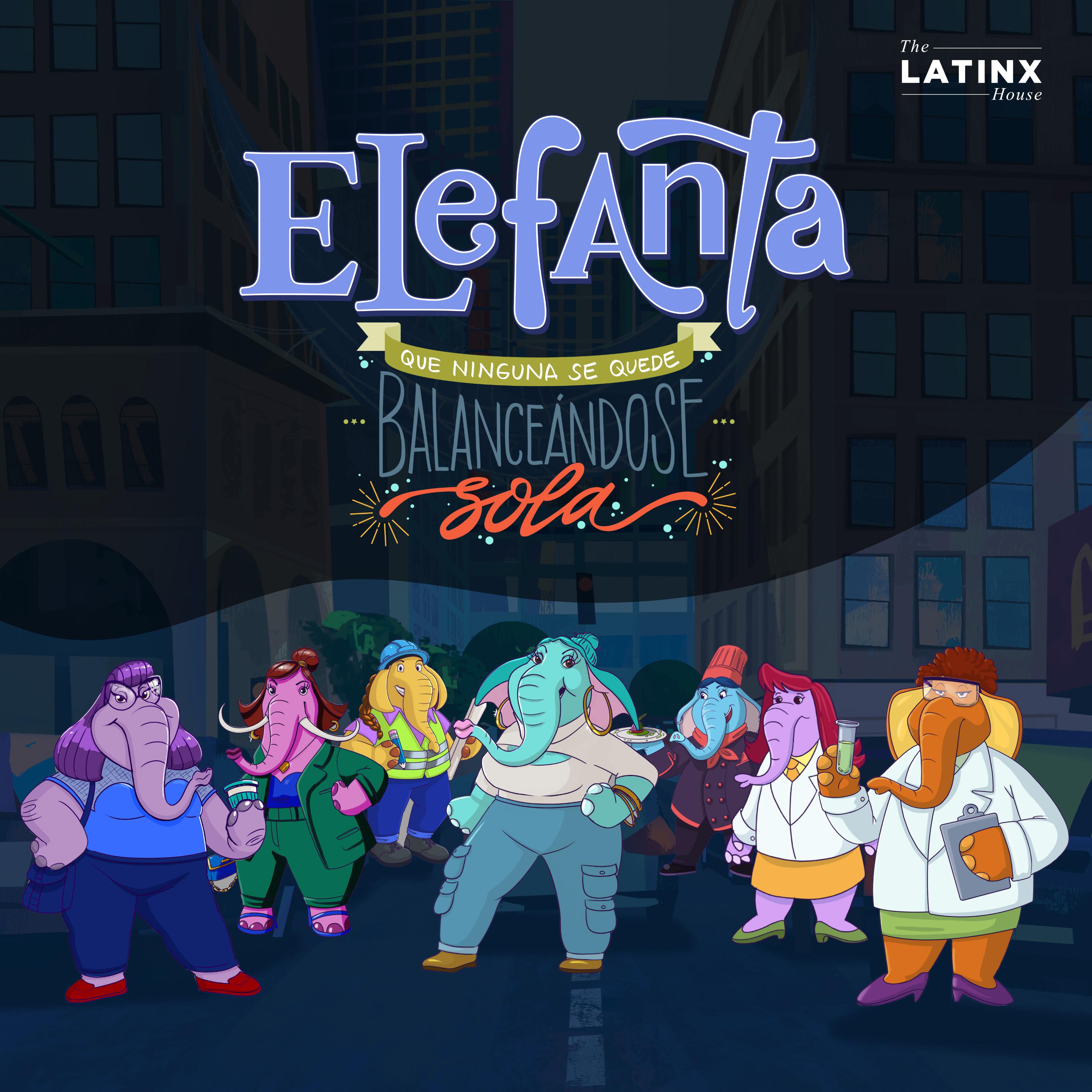 Постер альбома Elefanta, Que Ninguna Se Quede Balanceándose Sola