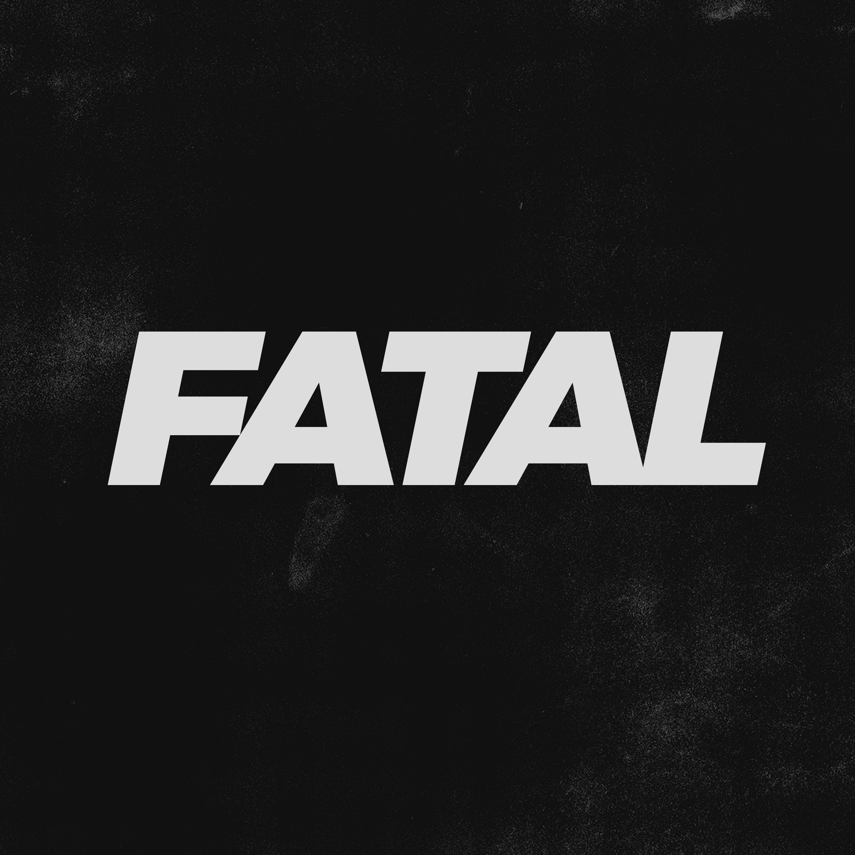 Постер альбома Fatal