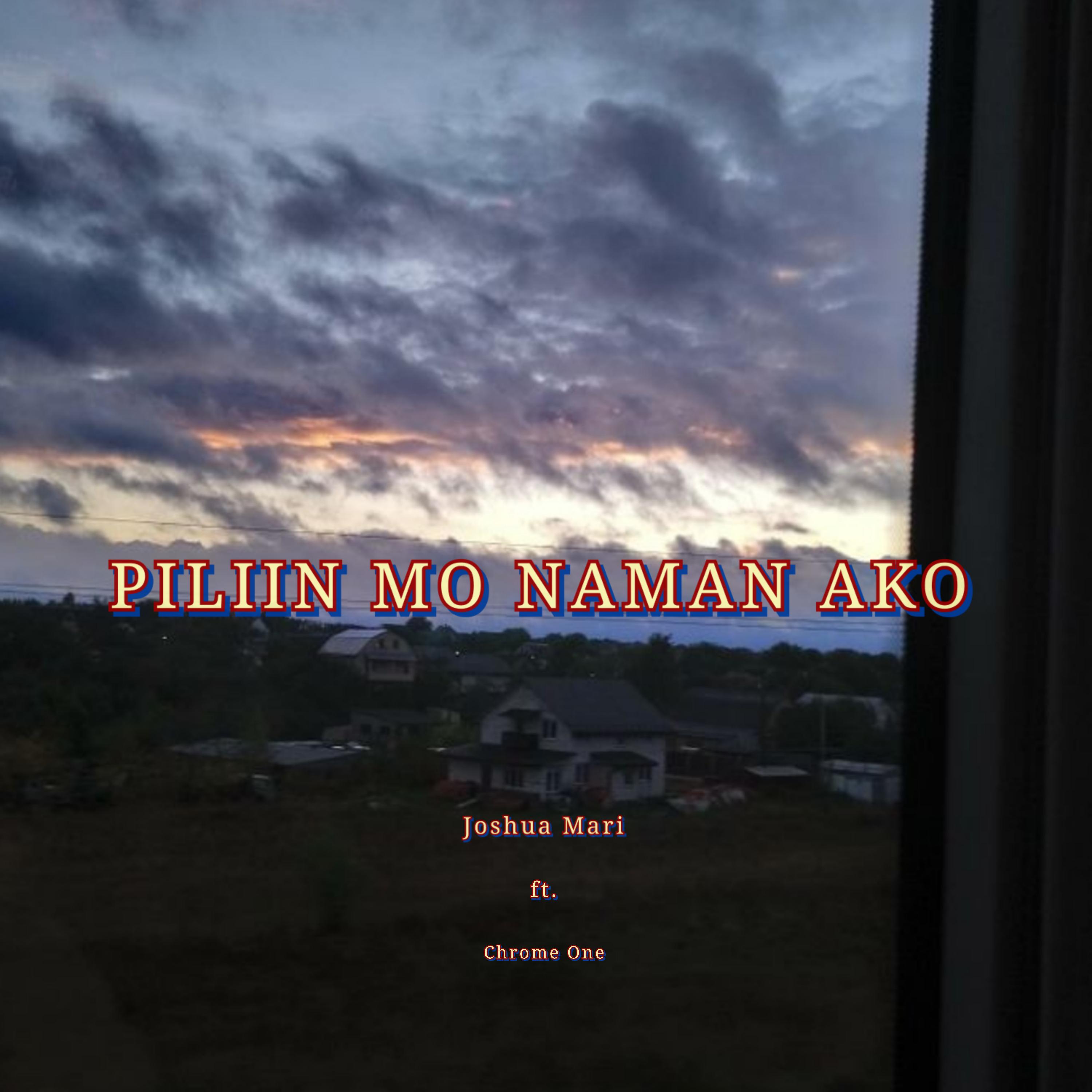Постер альбома Piliin Mo Naman Ako