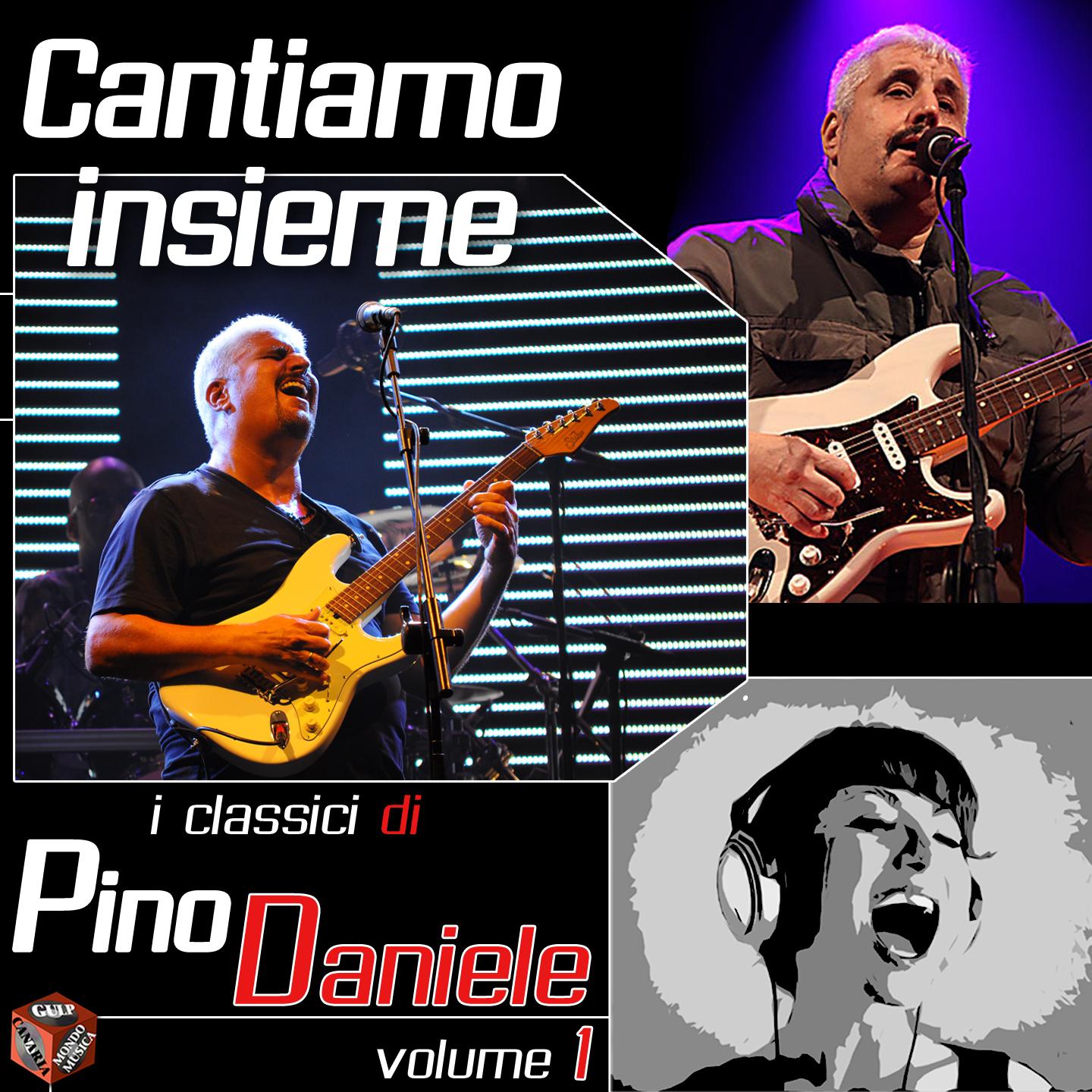 Постер альбома Cantiamo insieme i classici di Pino Daniele, Vol. 1