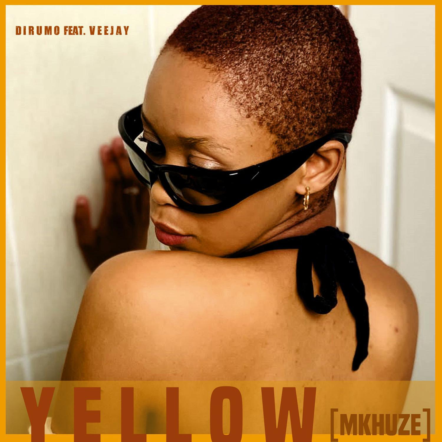 Постер альбома Yellow(Mkhuze) (feat. Veejay)