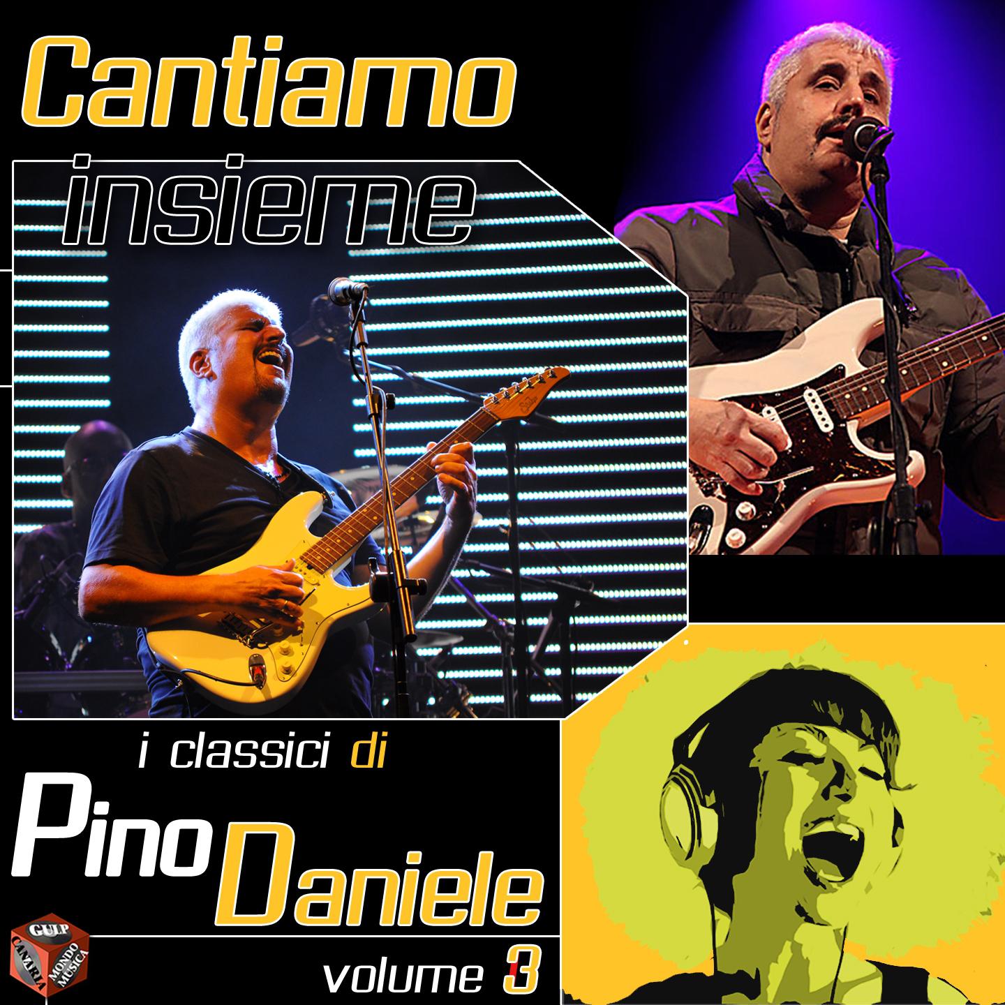 Постер альбома Cantiamo insieme i classici di Pino Daniele, Vol. 3