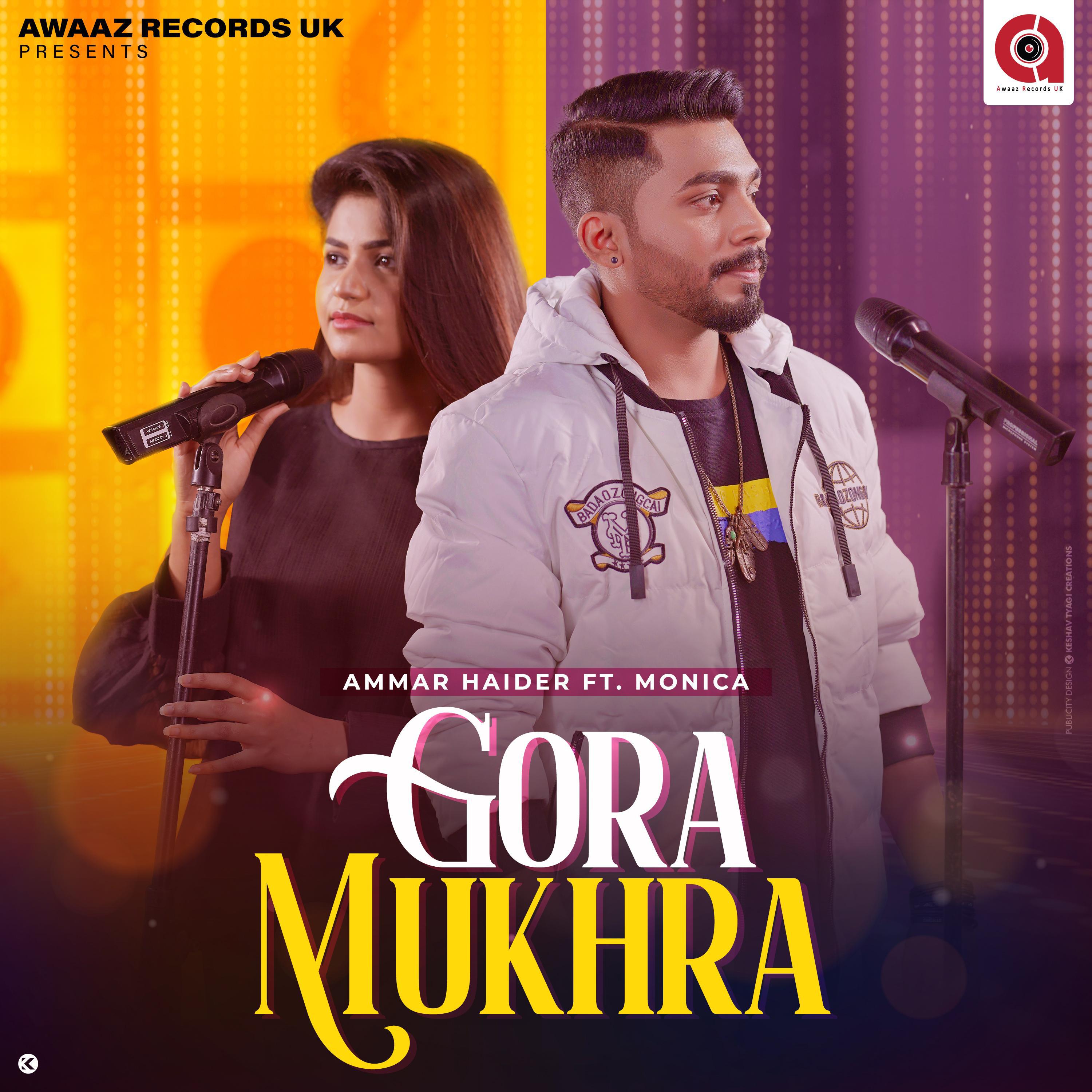 Постер альбома Gora Mukhra (feat. Monica)