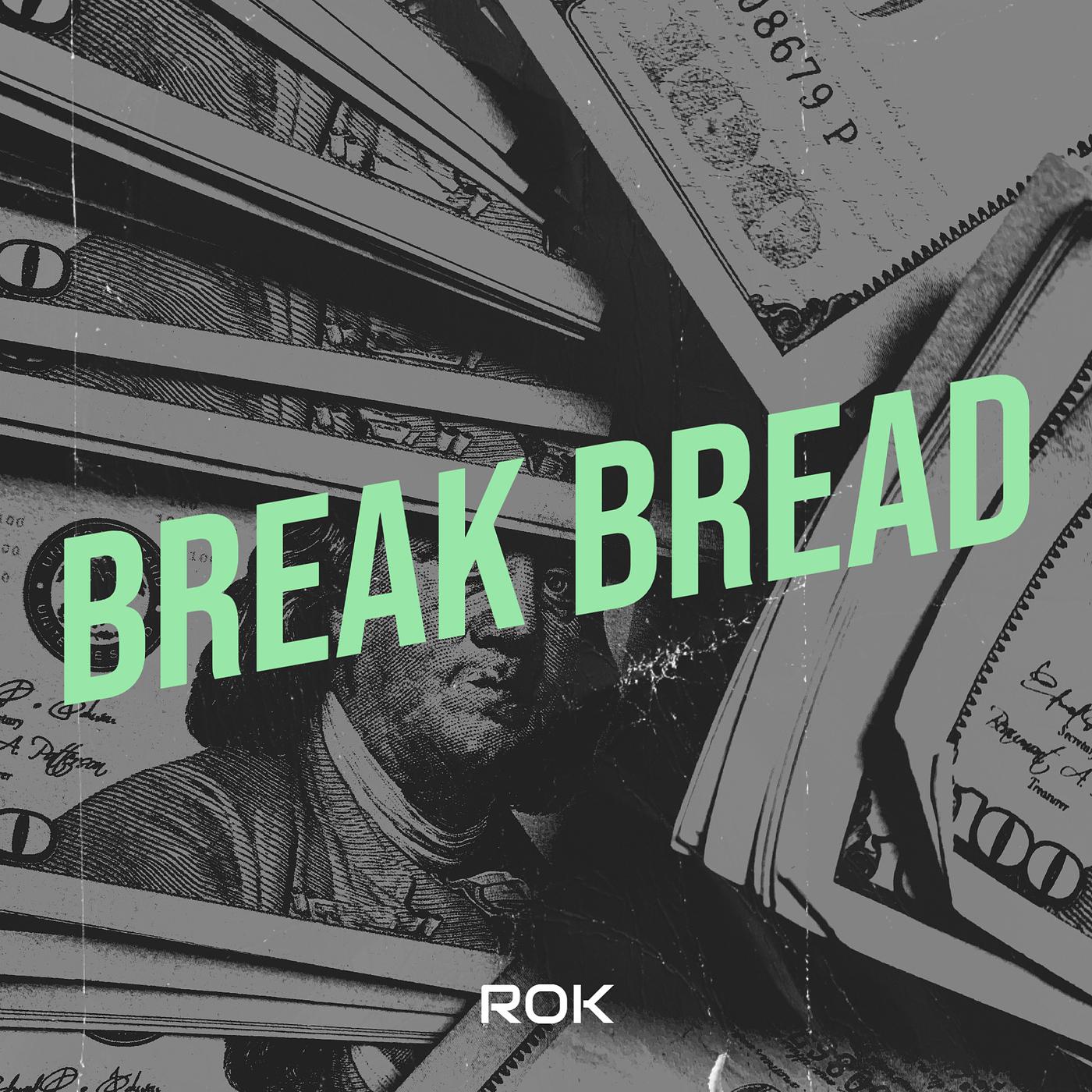 Постер альбома Break Bread