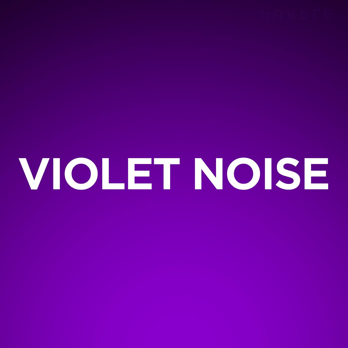Постер альбома Violet Noise