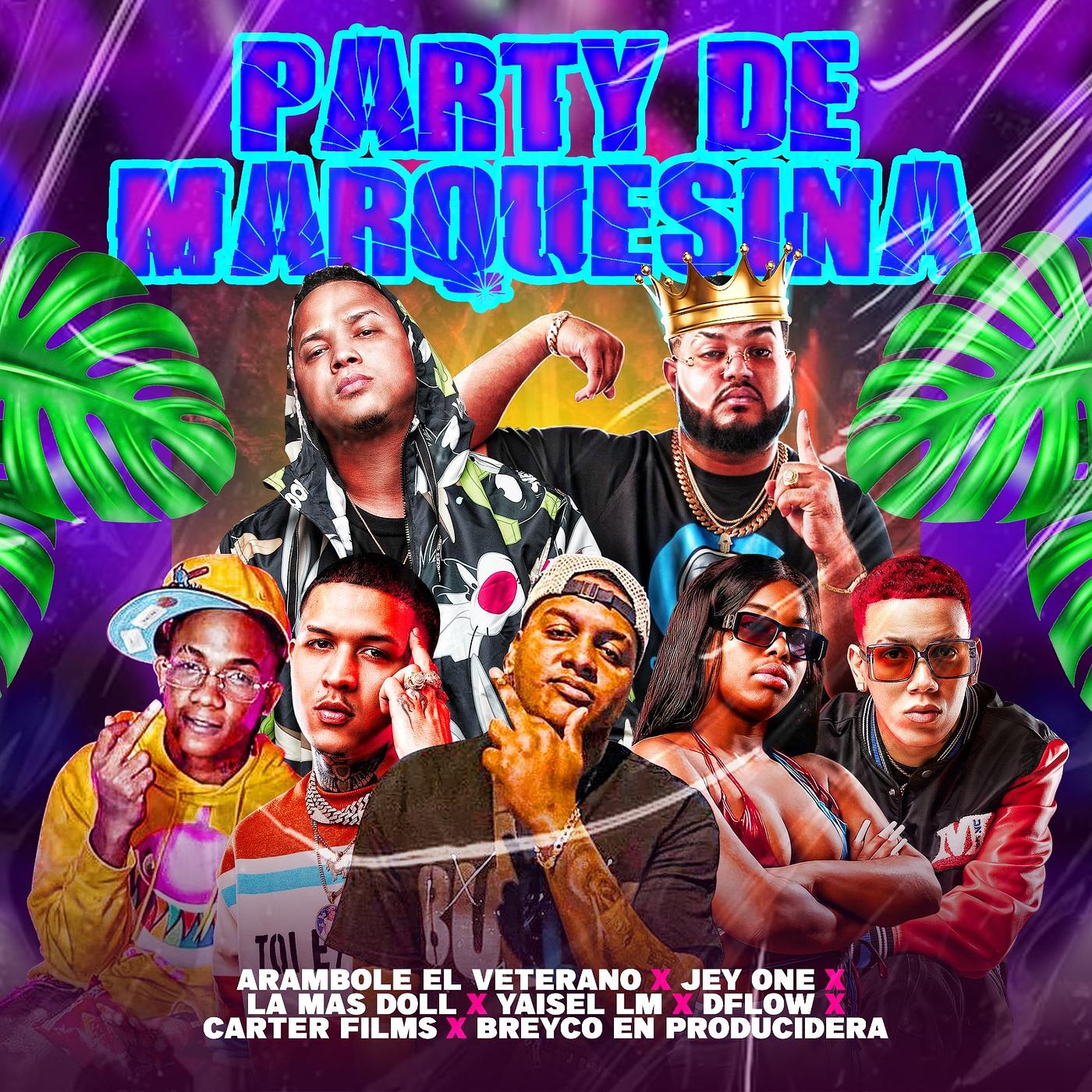 Постер альбома Party De Marquesina