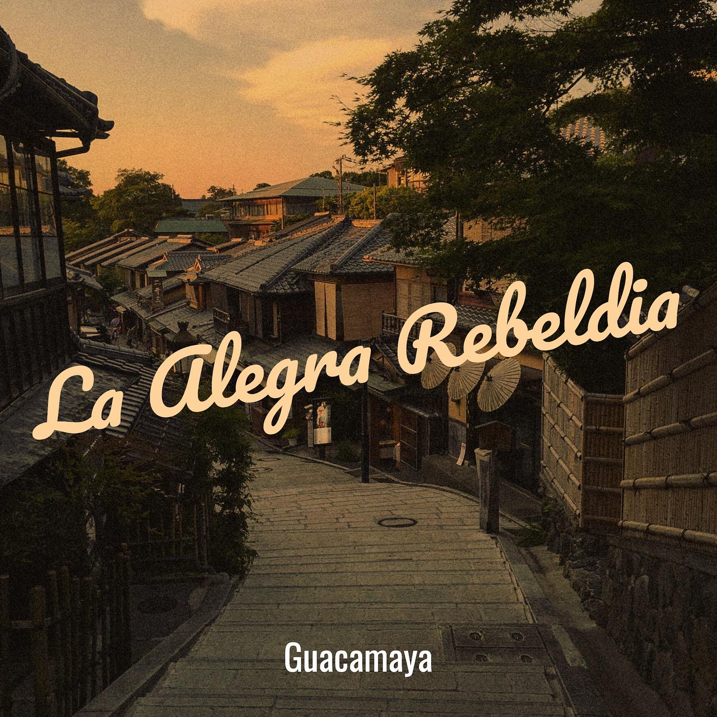 Постер альбома La Alegra Rebeldia