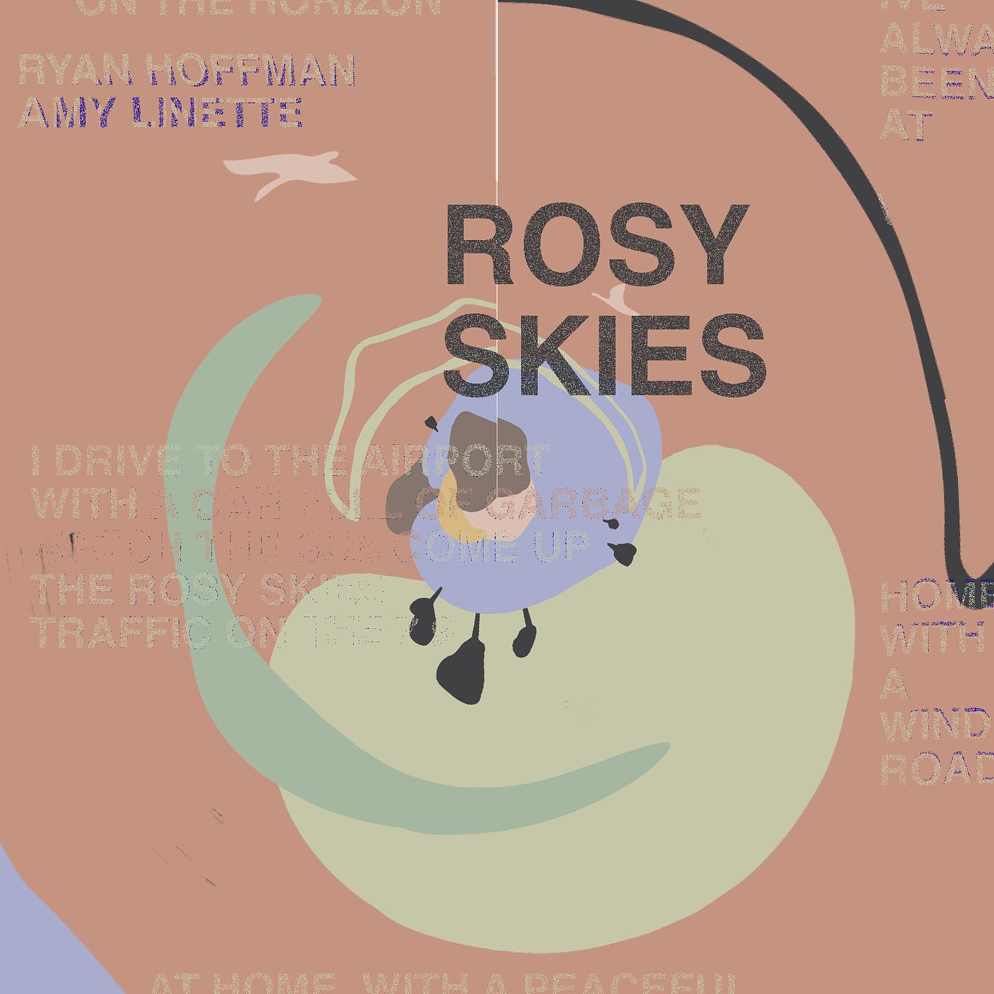 Постер альбома Rosy Skies