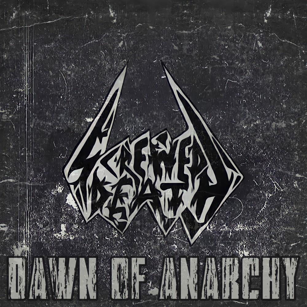 Постер альбома Dawn of Anarchy EP