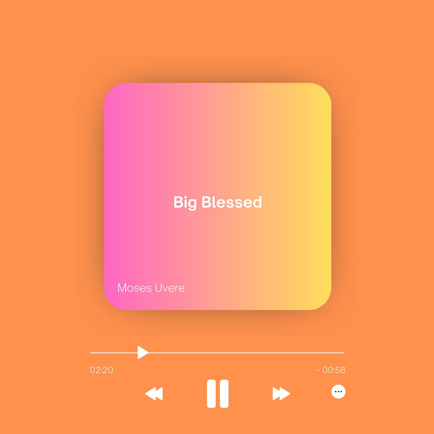 Постер альбома Big Blessed