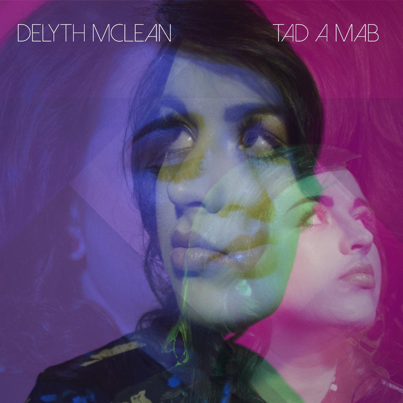 Delyth McLean - Tad a Mab