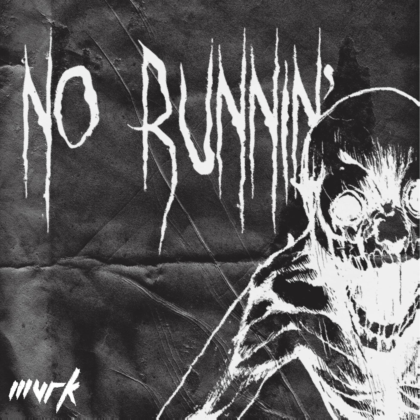 Постер альбома No Runnin'