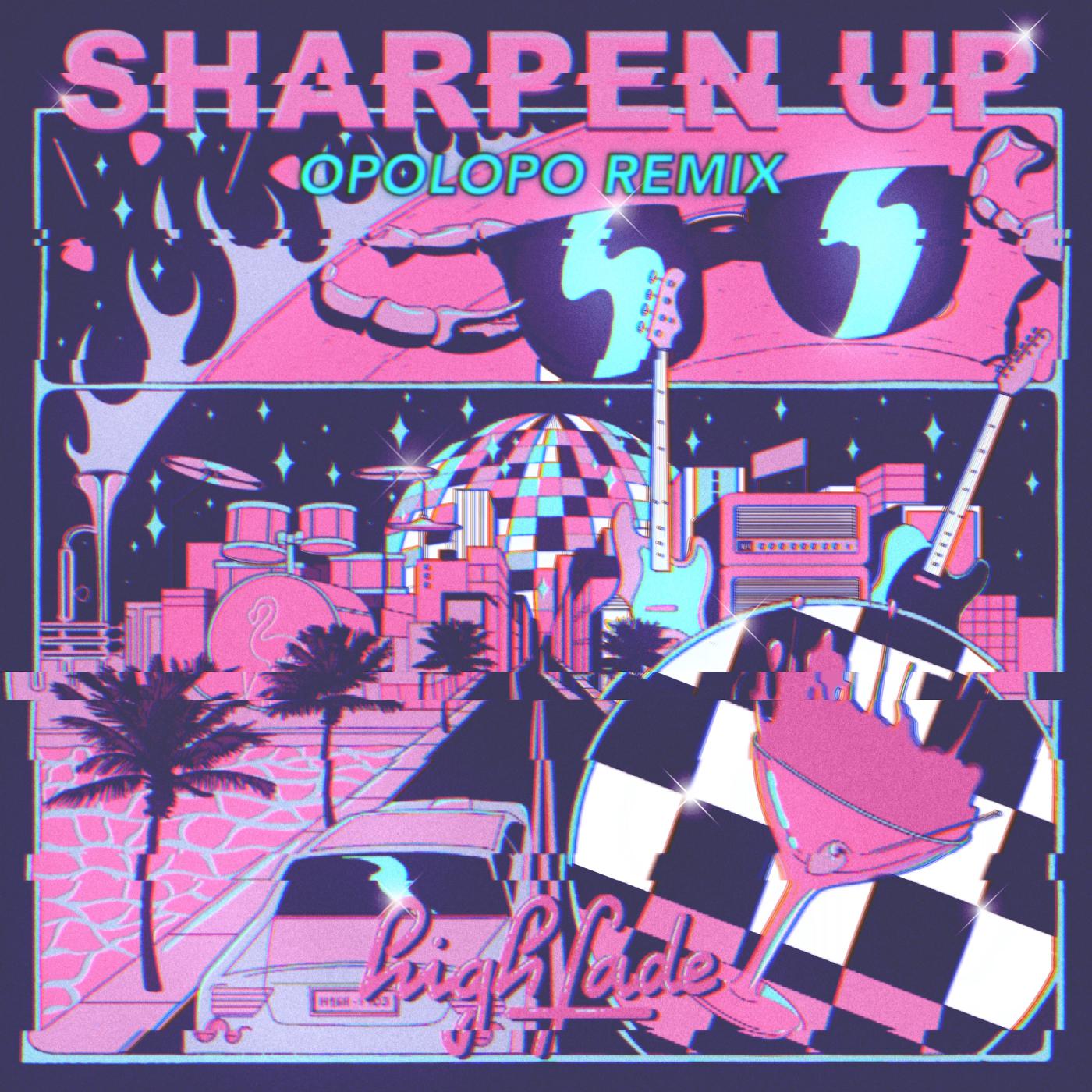 Постер альбома Sharpen Up (Opolopo Remix)