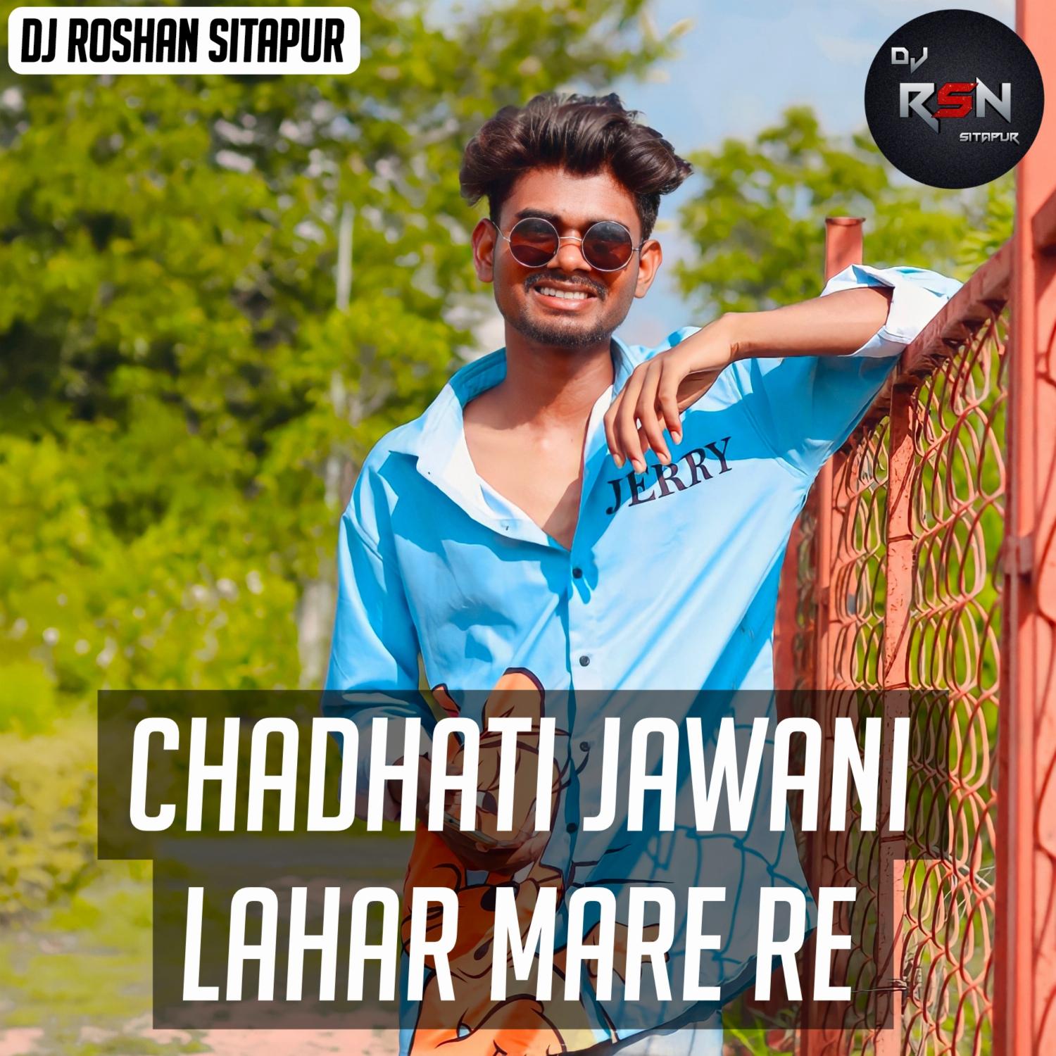 Постер альбома Chadhati Jawani Lahar Mare Re