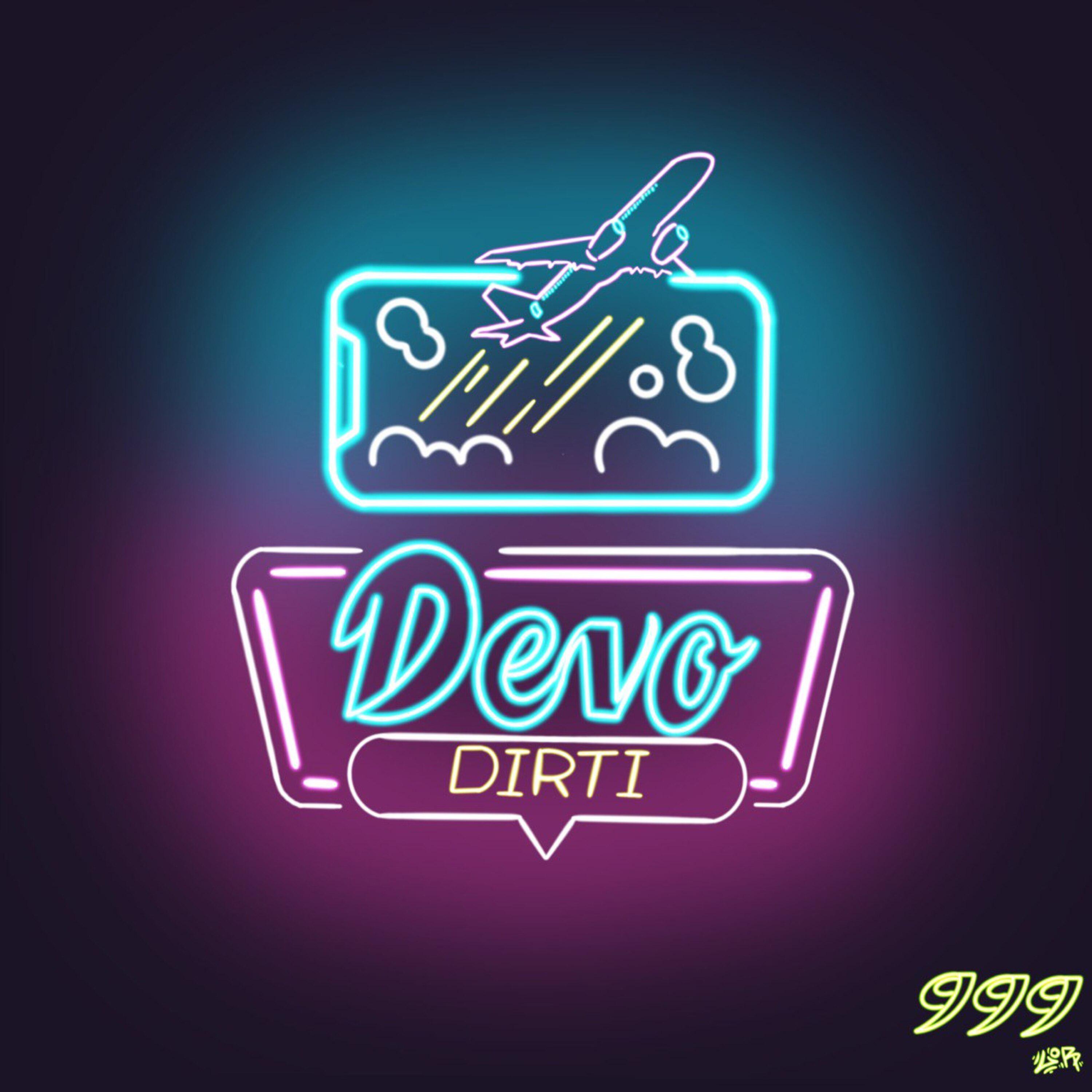 Постер альбома DEVO DIRTI