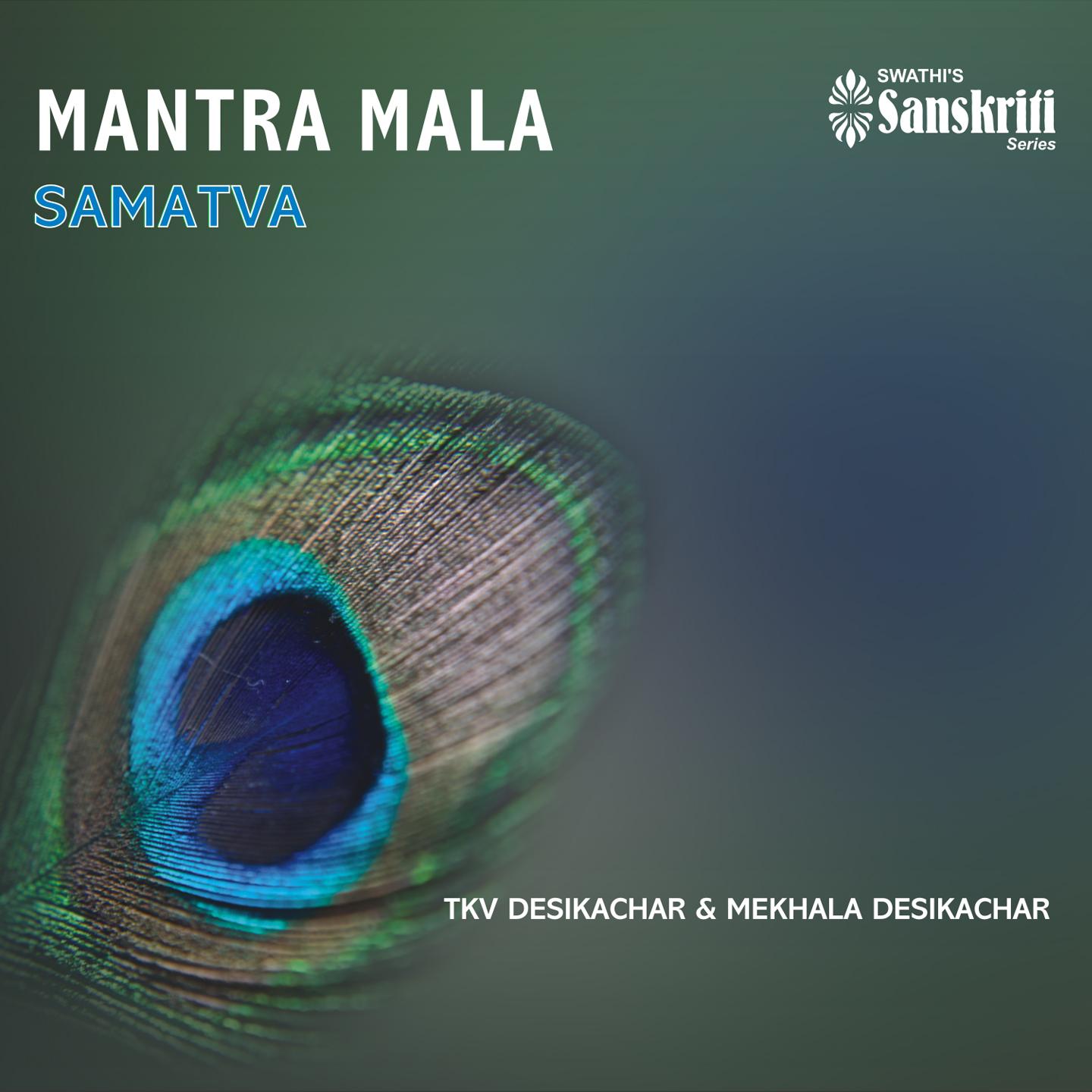 Постер альбома Mantramala - Samatva