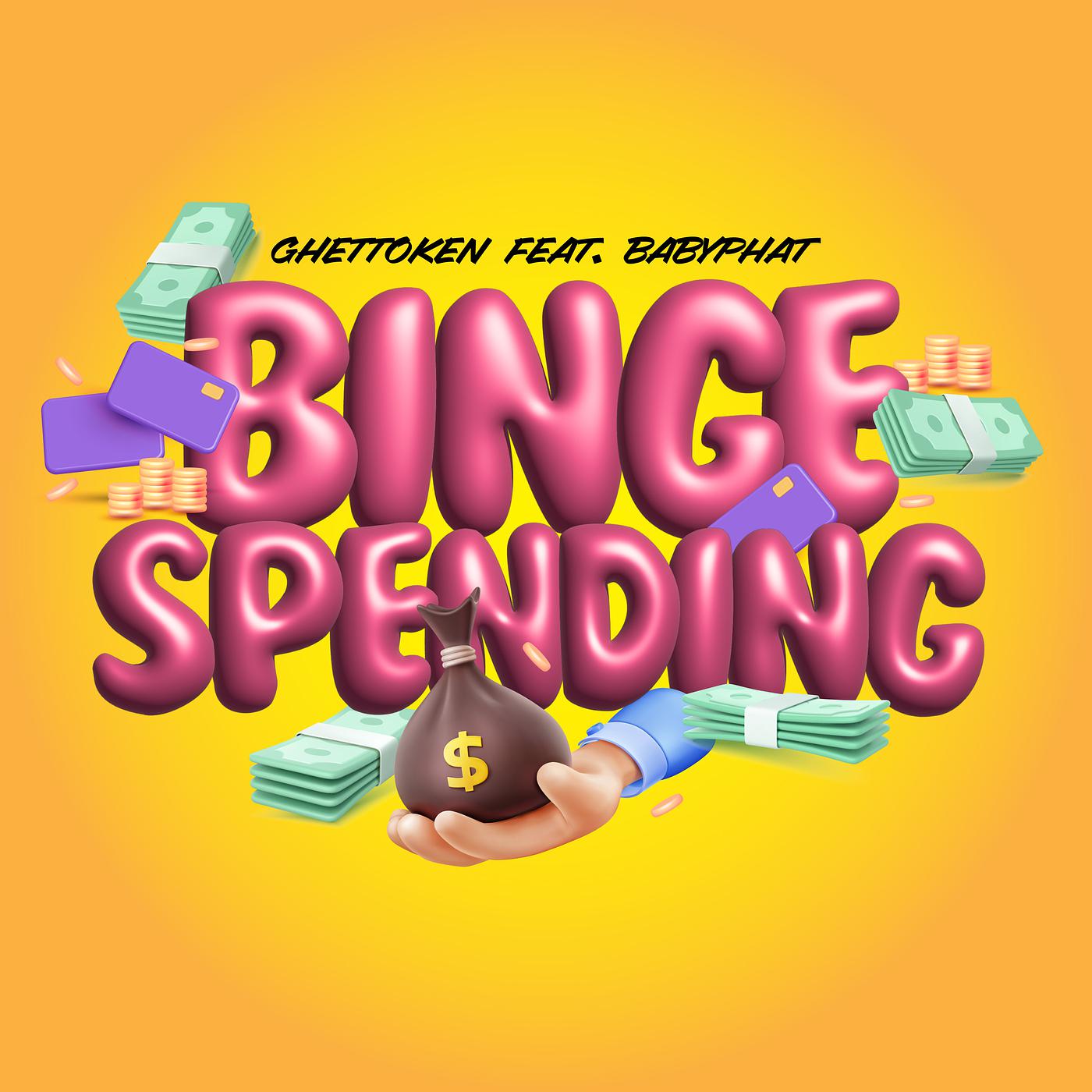 Постер альбома Binge Spending