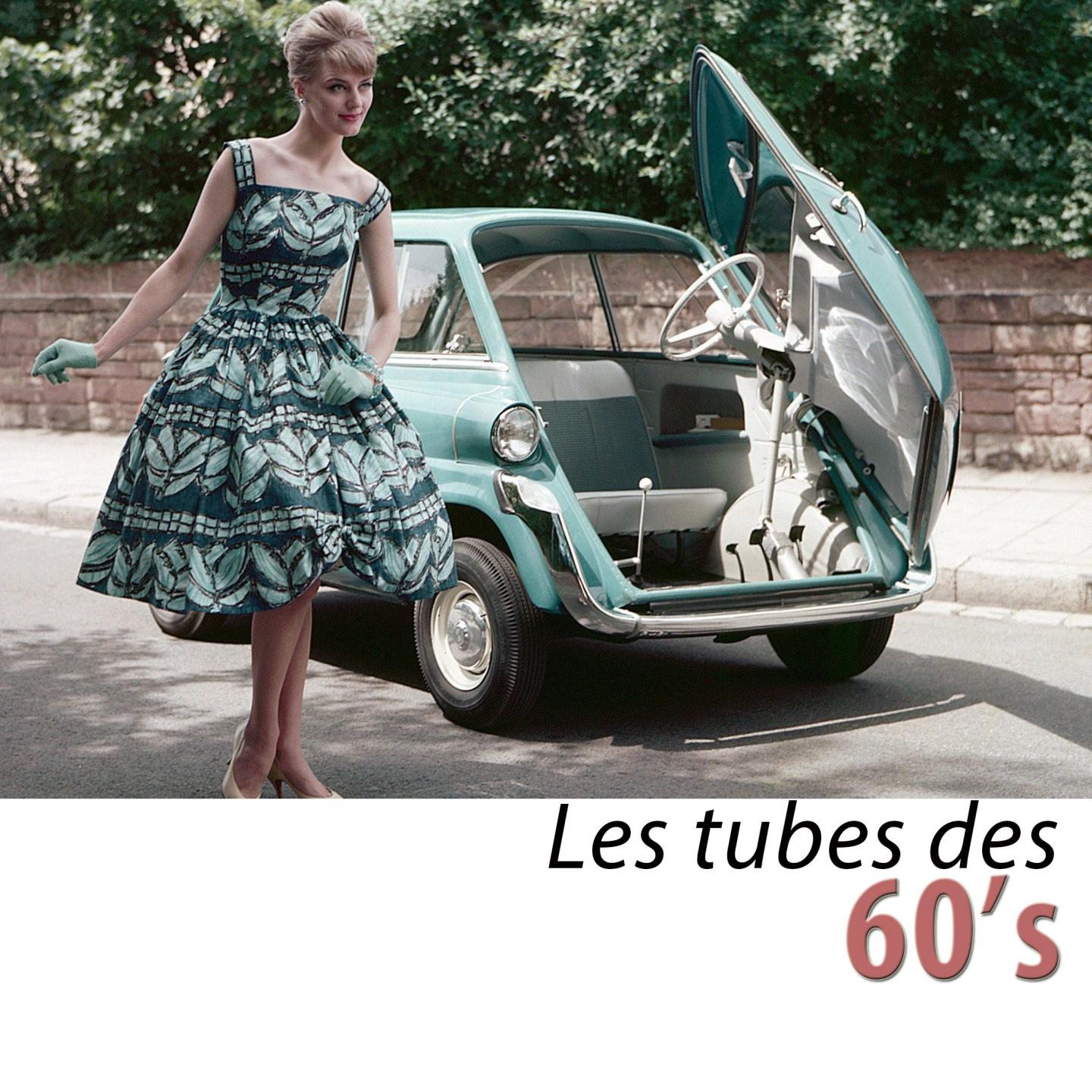 Постер альбома Les tubes des 60's (100 classiques remasterisés)